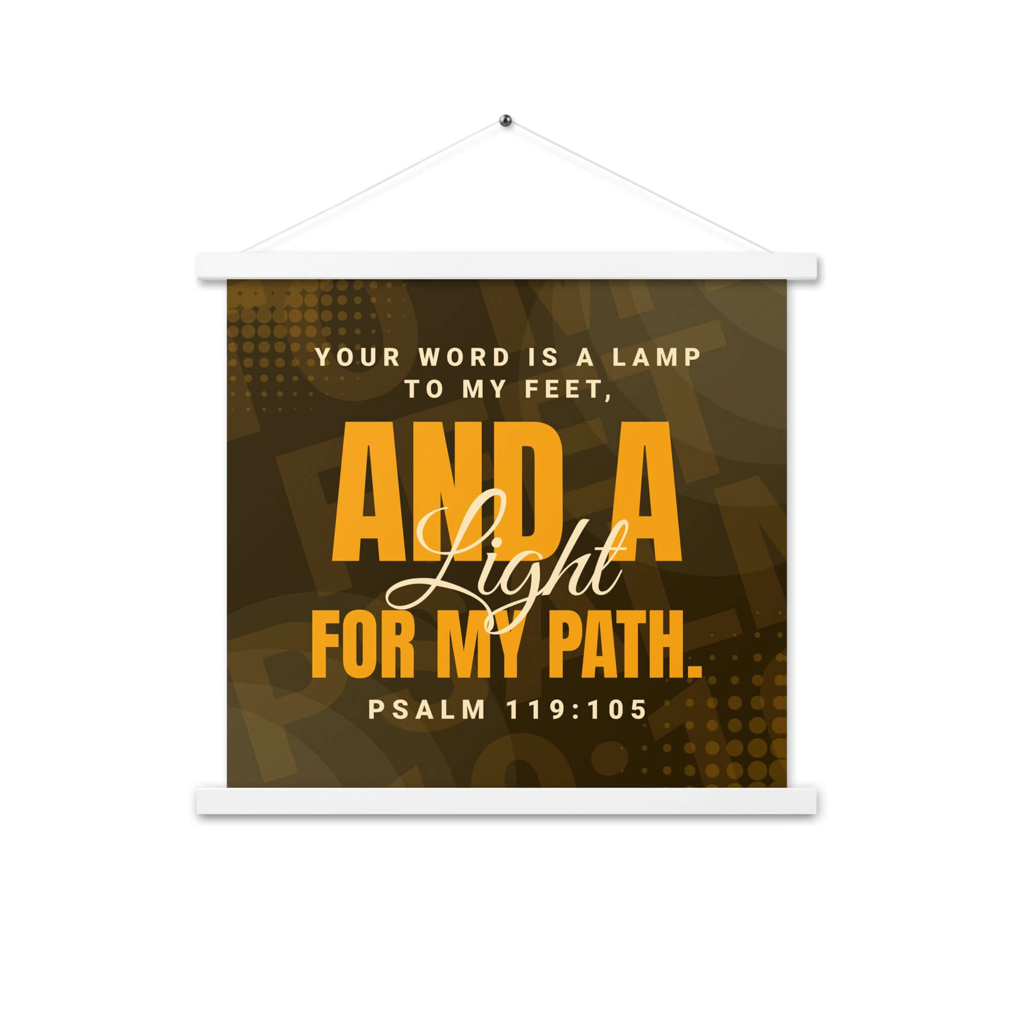 Psalm 119:105 Bible Verse, lamp to my feet Enhanced Matte Paper Poster With Hanger Wall Art White 18″×18″