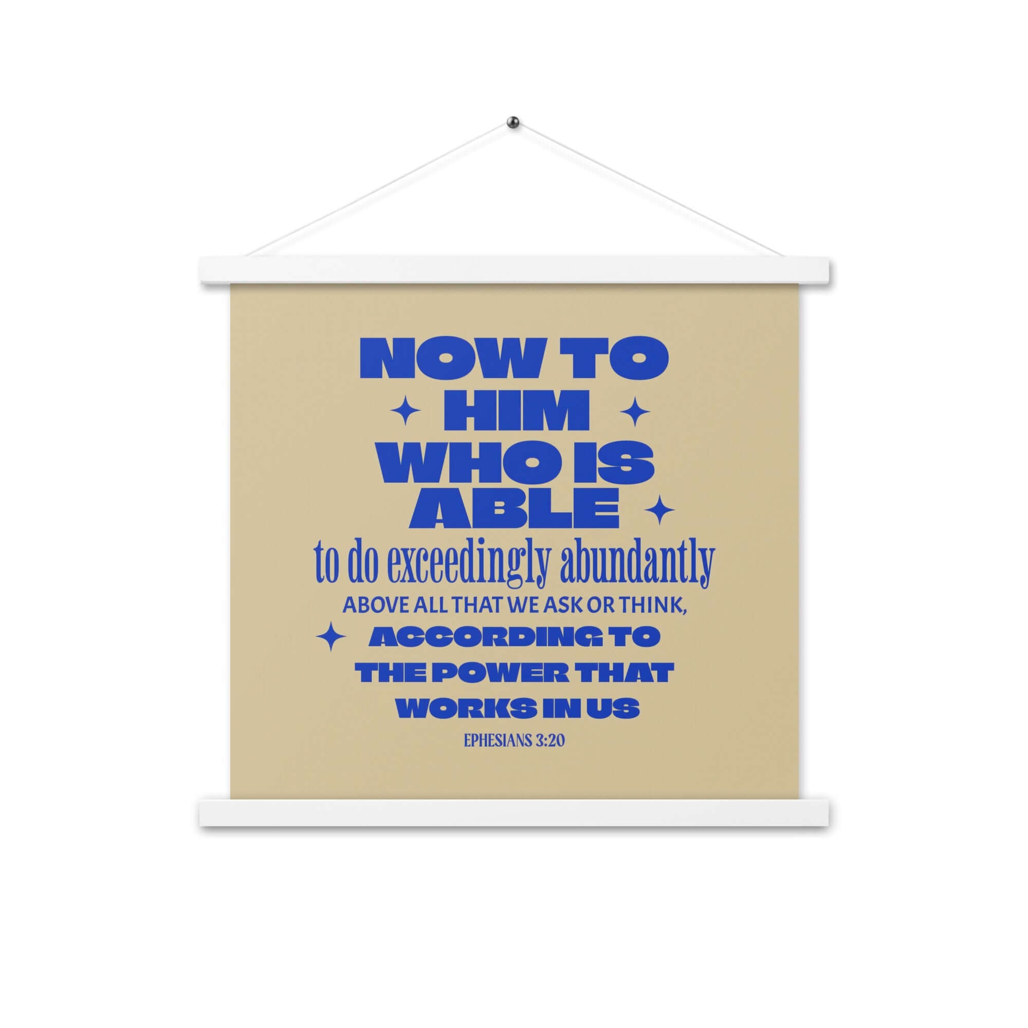 Ephesians 3:20 Bible Verse, power in us Enhanced Matte Paper Poster With Hanger Wall Art White 18″×18″