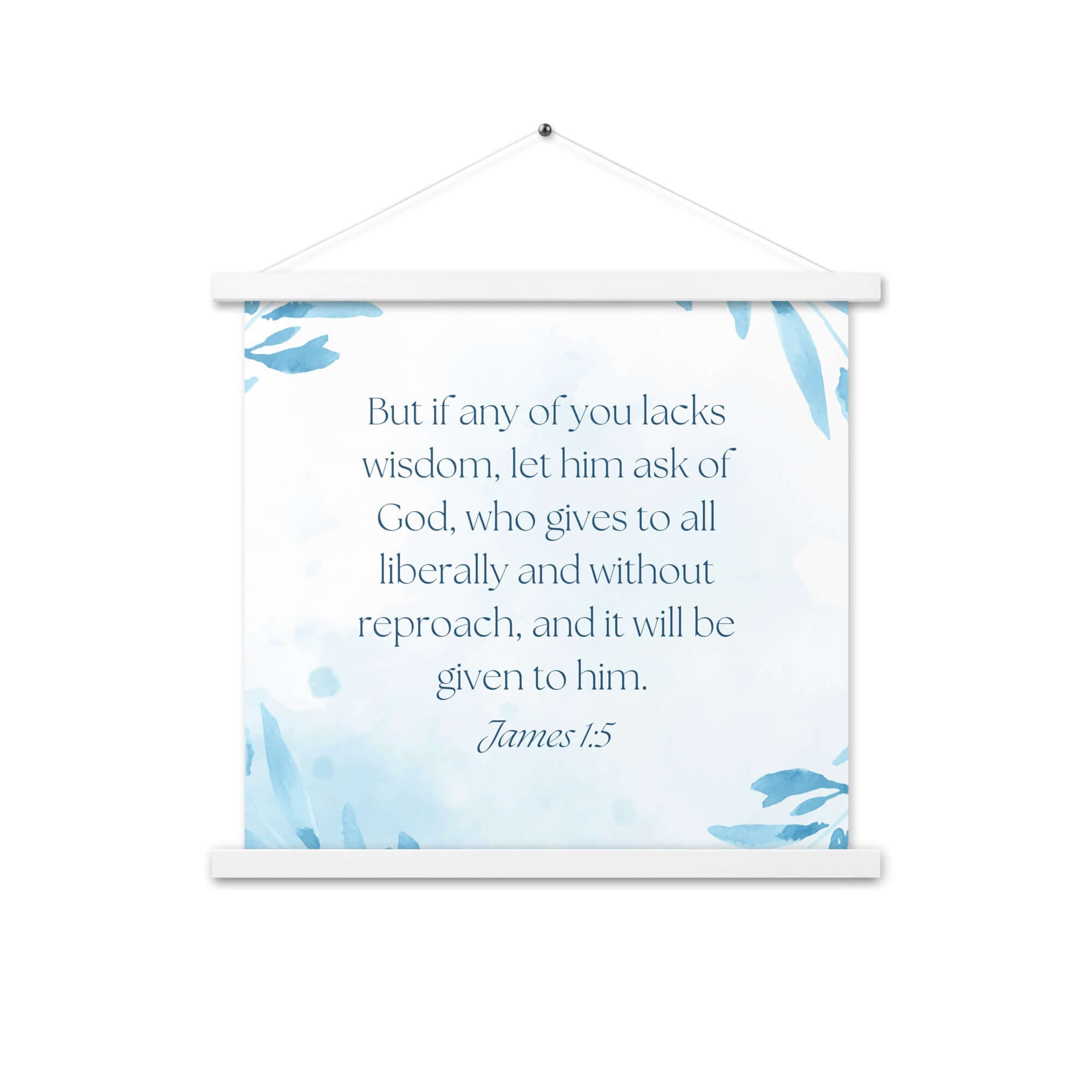 James 1:5 Bible Verse, lacks wisdom Enhanced Matte Paper Poster With Hanger Wall Art White 18″×18″