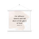 Romans 3:23 Bible Verse, fall short Enhanced Matte Paper Poster With Hanger Wall Art White 18″×18″