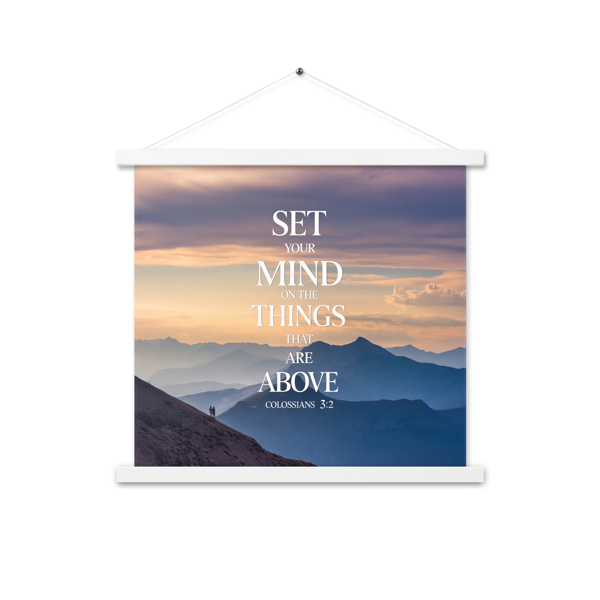 Colossians 3:2 Bible Verse things that Enhanced Matte Paper Poster With Hanger White 18″×18″