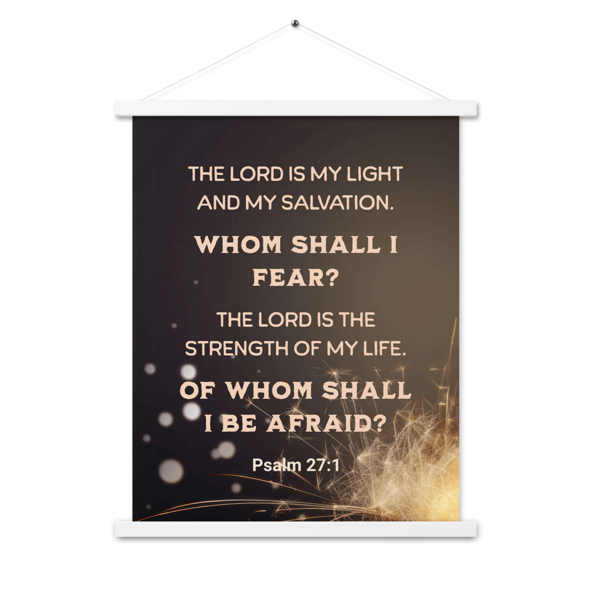 Psalm 27:1 Bible Verse, The LORD is My Light Enhanced Matte Paper Poster With Hanger Wall Art