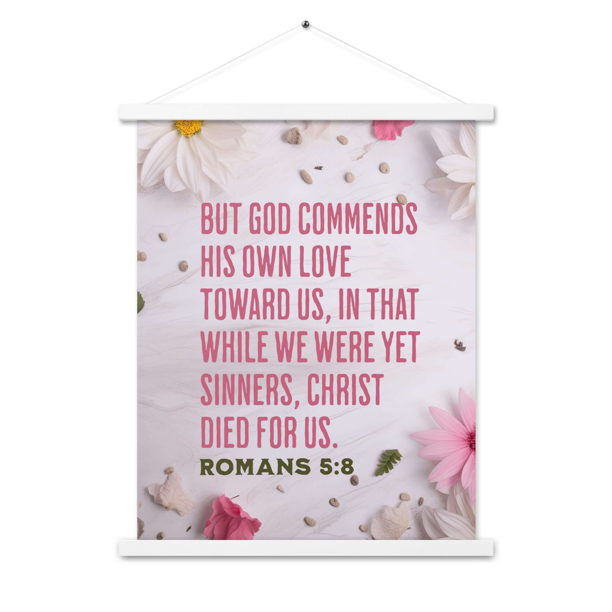 Romans 5:8 Bible Verse, Christ Died for Us Enhanced Matte Paper Poster With Hanger Wall Art