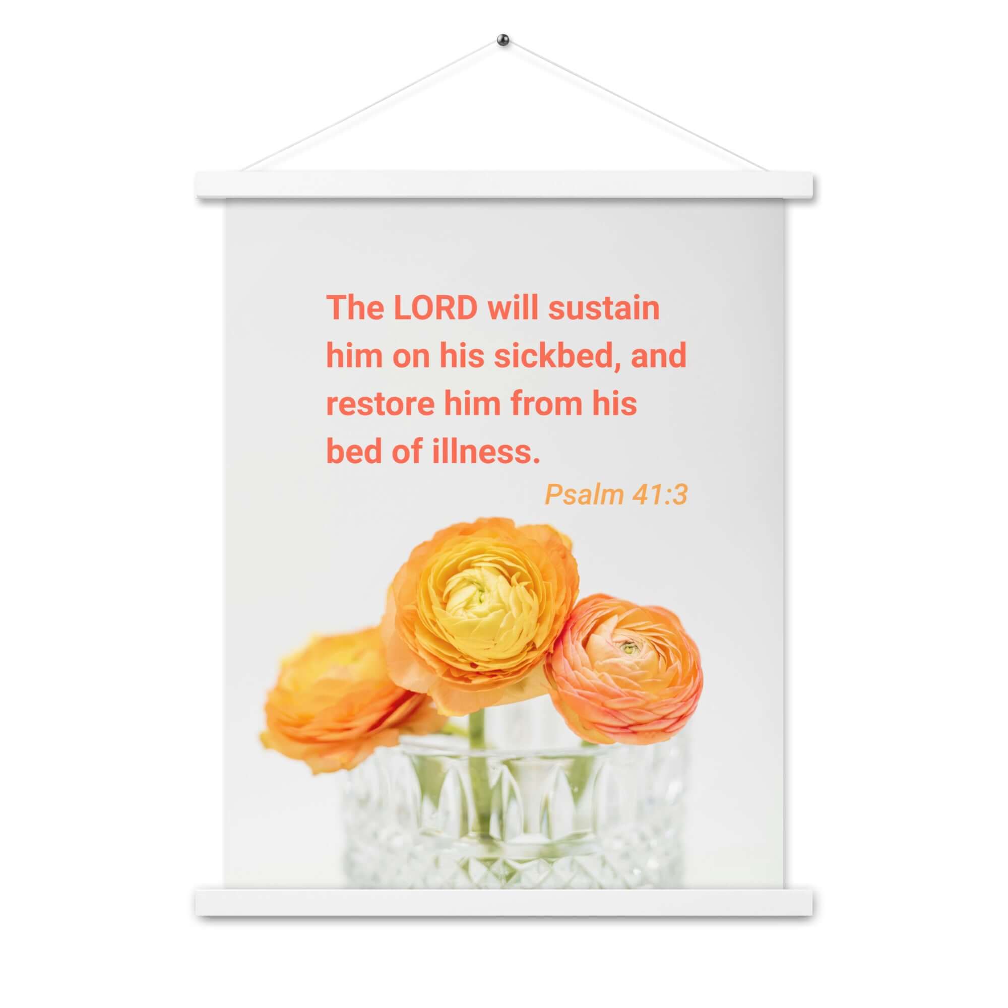 Psalm 41:3 Bible Verse, LORD will sustain Enhanced Matte Paper Poster With Hanger Wall Art