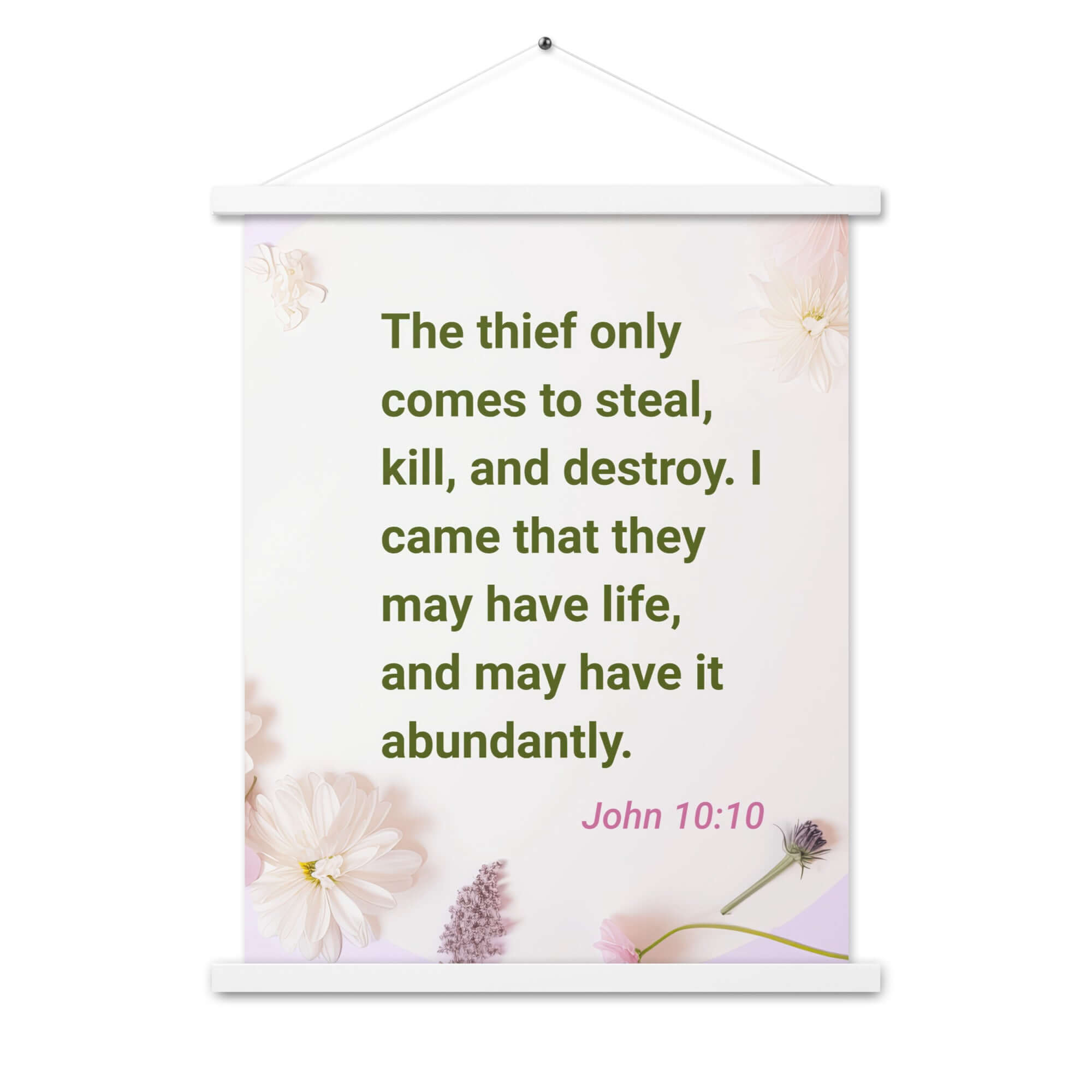 John 10:10 Bible Verse, Abundant Life Enhanced Matte Paper Poster With Hanger Wall Art