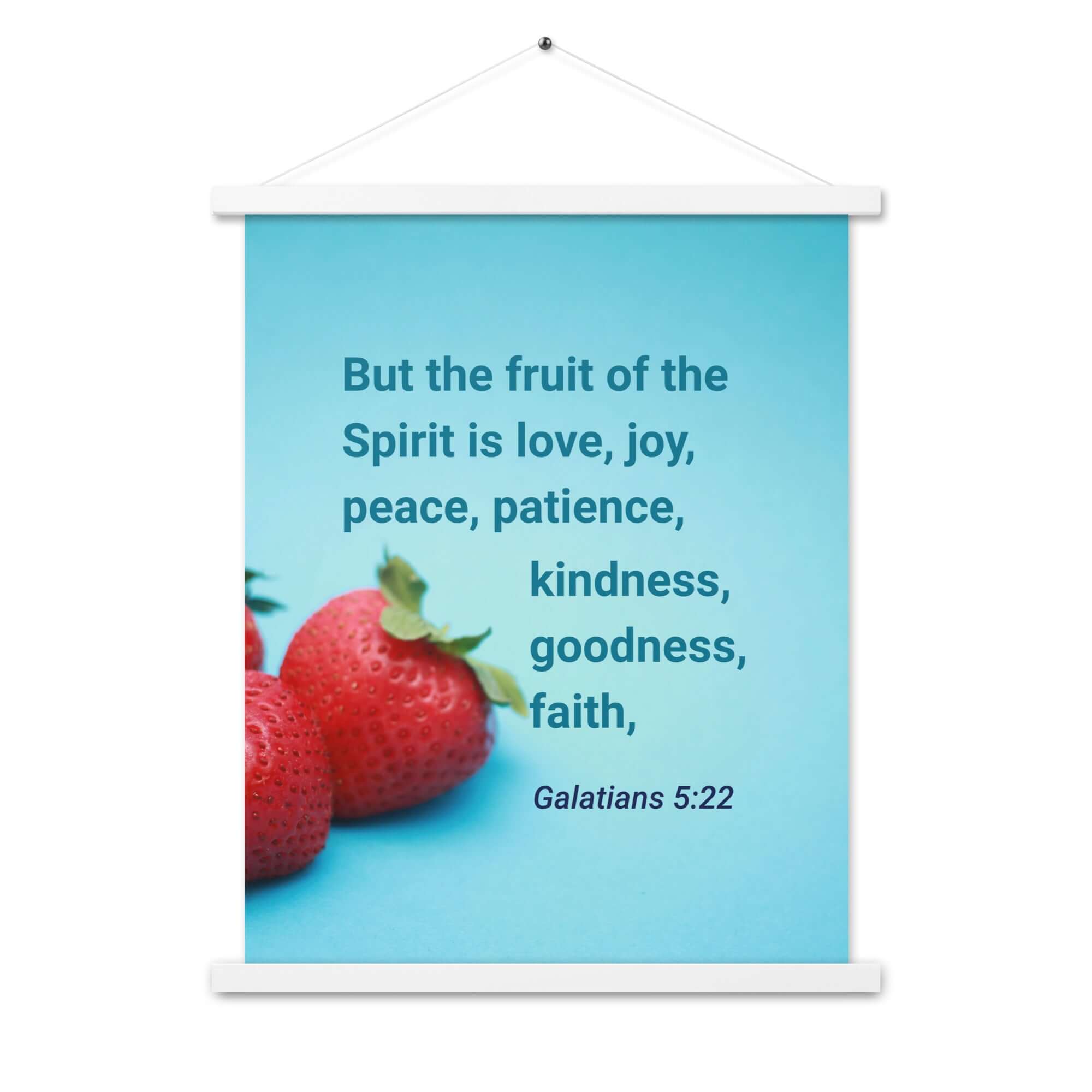 Galatians 5:22 Bible Verse, fruit of the Spirit Enhanced Matte Paper Poster With Hanger Wall Art