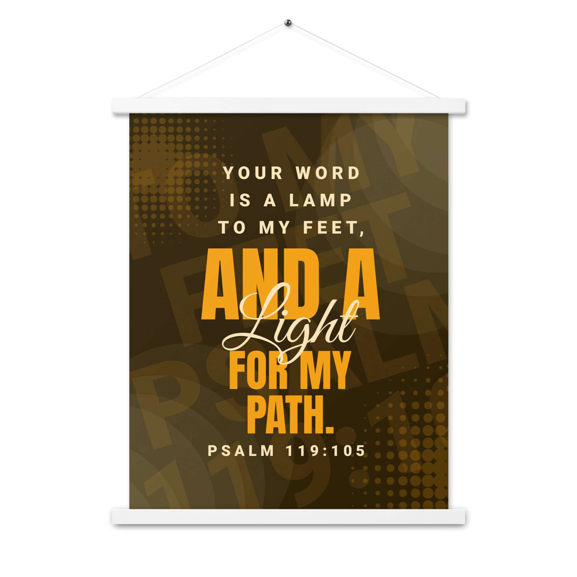 Psalm 119:105 Bible Verse, lamp to my feet Enhanced Matte Paper Poster With Hanger Wall Art