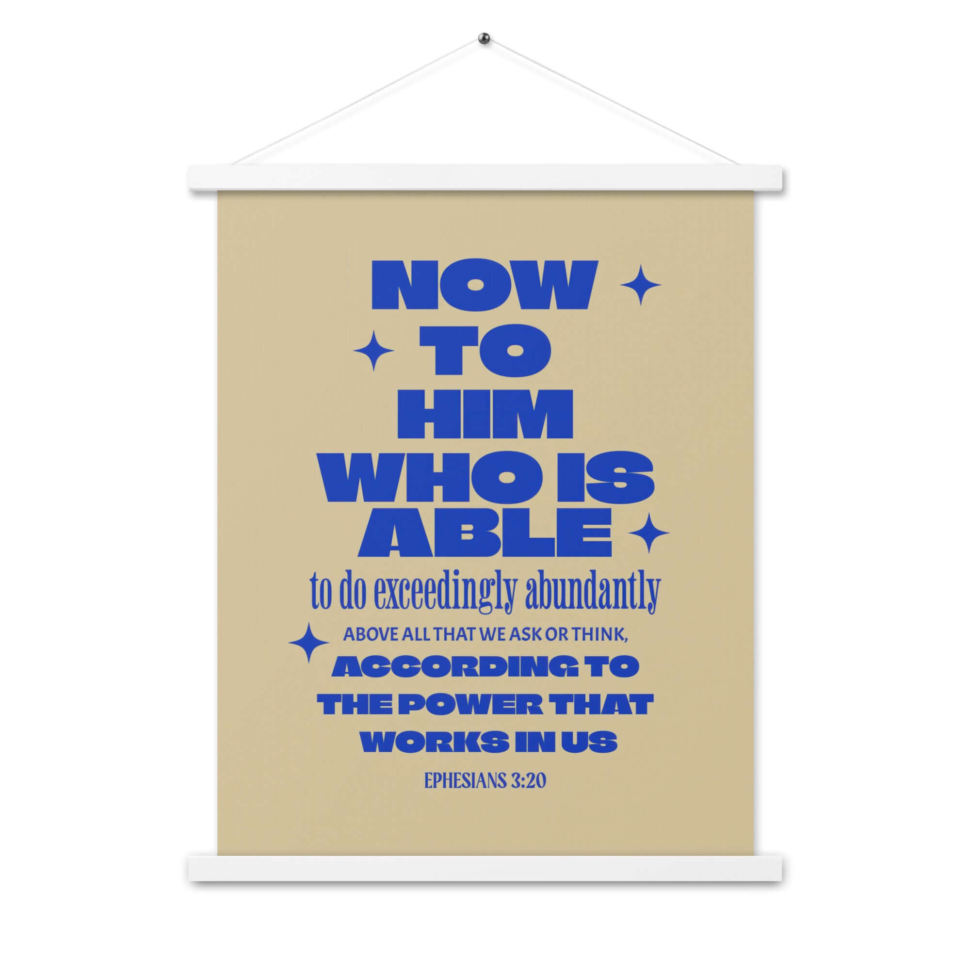 Ephesians 3:20 Bible Verse, power in us Enhanced Matte Paper Poster With Hanger Wall Art