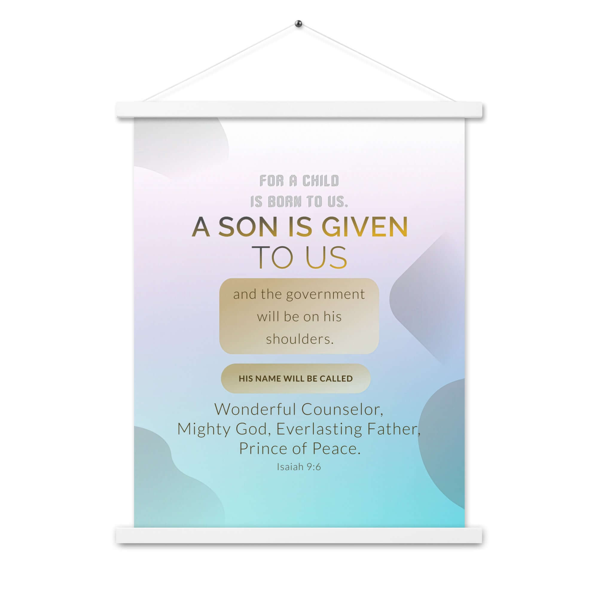 Isaiah 9:6 Bible Verse, Wonderful Counselor Enhanced Matte Paper Poster With Hanger Wall Art