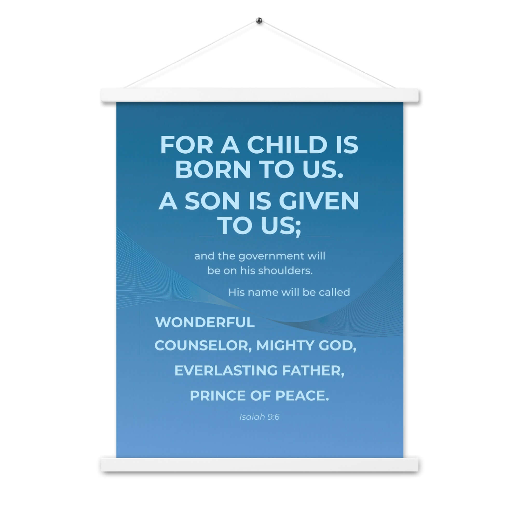Isaiah 9:6 Bible Verse, Everlasting Father Enhanced Matte Paper Poster With Hanger Wall Art