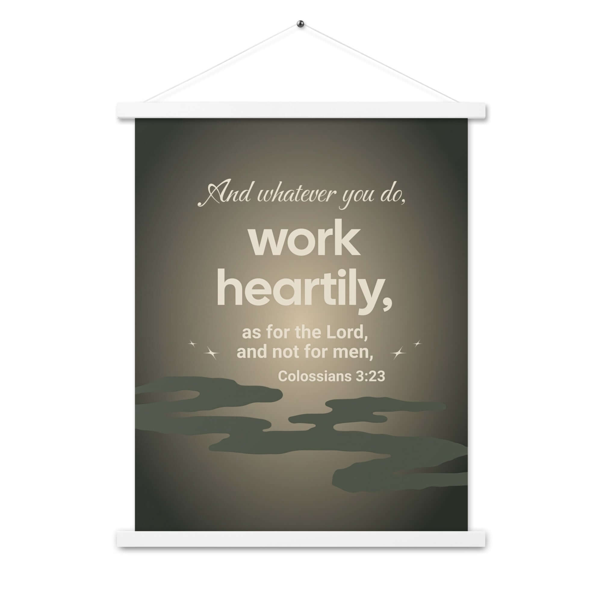 Colossians 3:23 Bible Verse, as for the Lord Enhanced Matte Paper Poster With Hanger Wall Art