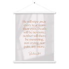 Revelation 21:4 Bible Verse, He will wipe Enhanced Matte Paper Poster With Hanger Wall Art
