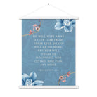 Revelation 21:4 Bible Verse, every tear Enhanced Matte Paper Poster With Hanger Wall Art
