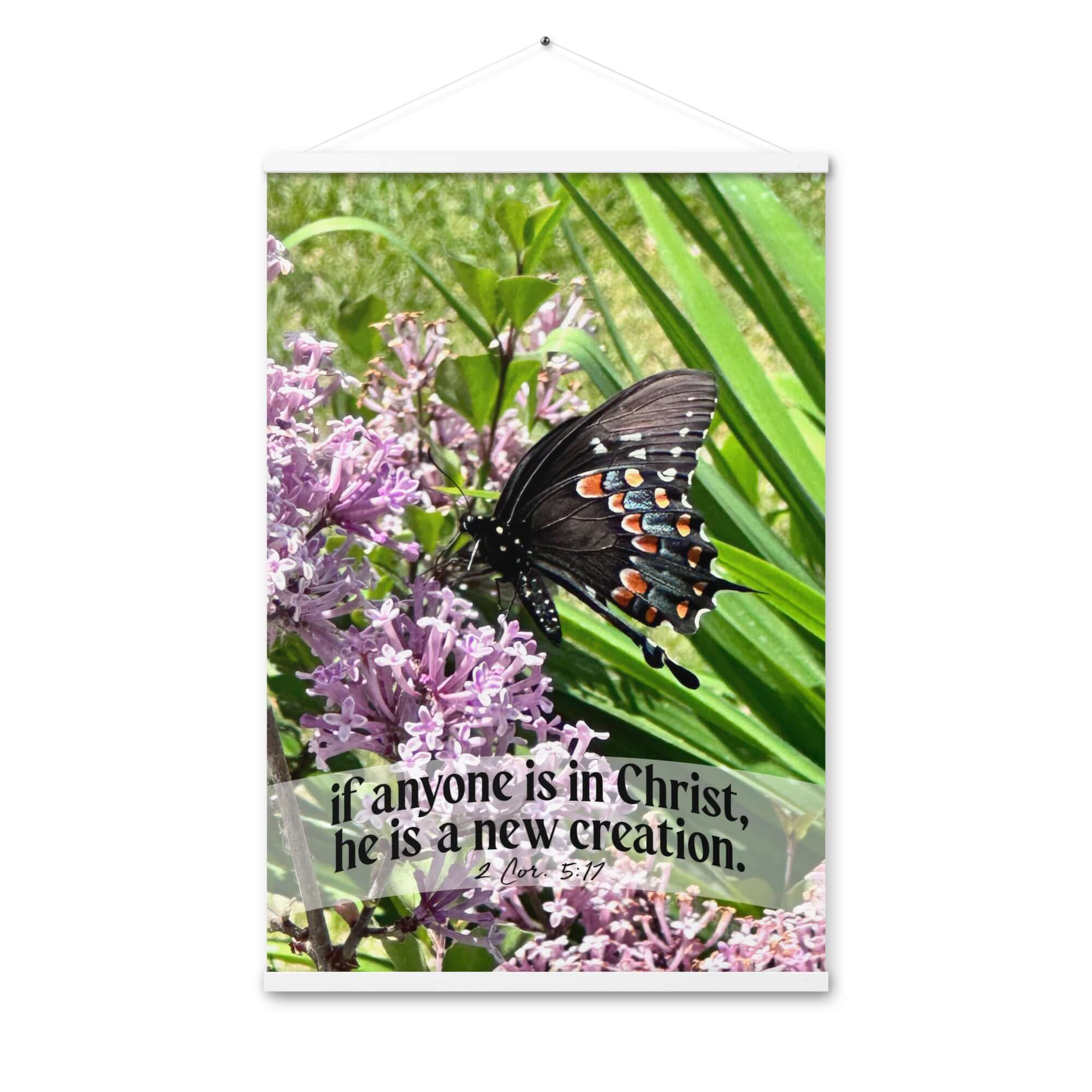 2 Corinthians 5:17 Bible Verse, Butterfly Enhanced Matte Paper Poster With Hanger Wall Art White 24″×36″