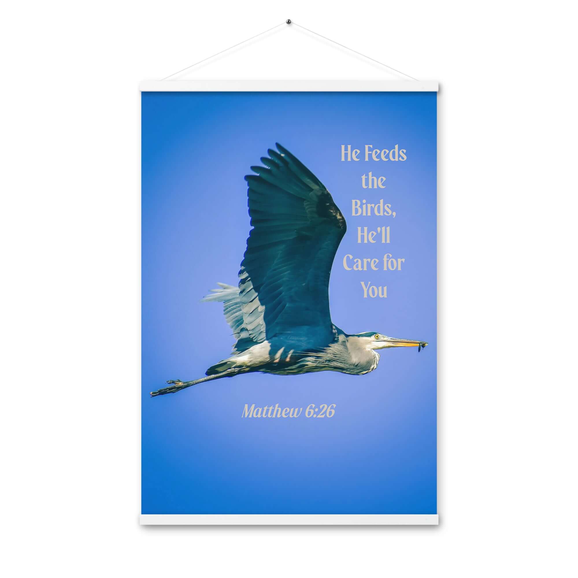 Matthew 6:26 Graceful Heron, He'll Care for You Enhanced Matte Paper Poster With Hanger Wall Art White 24″×36″