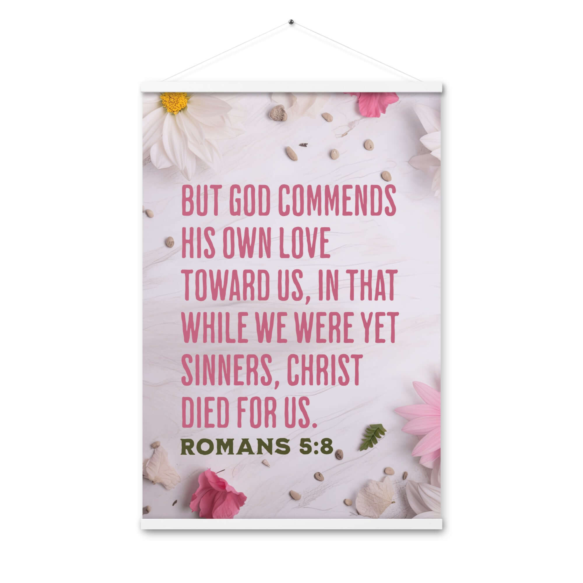 Romans 5:8 Bible Verse, Christ Died for Us Enhanced Matte Paper Poster With Hanger Wall Art White 24″×36″