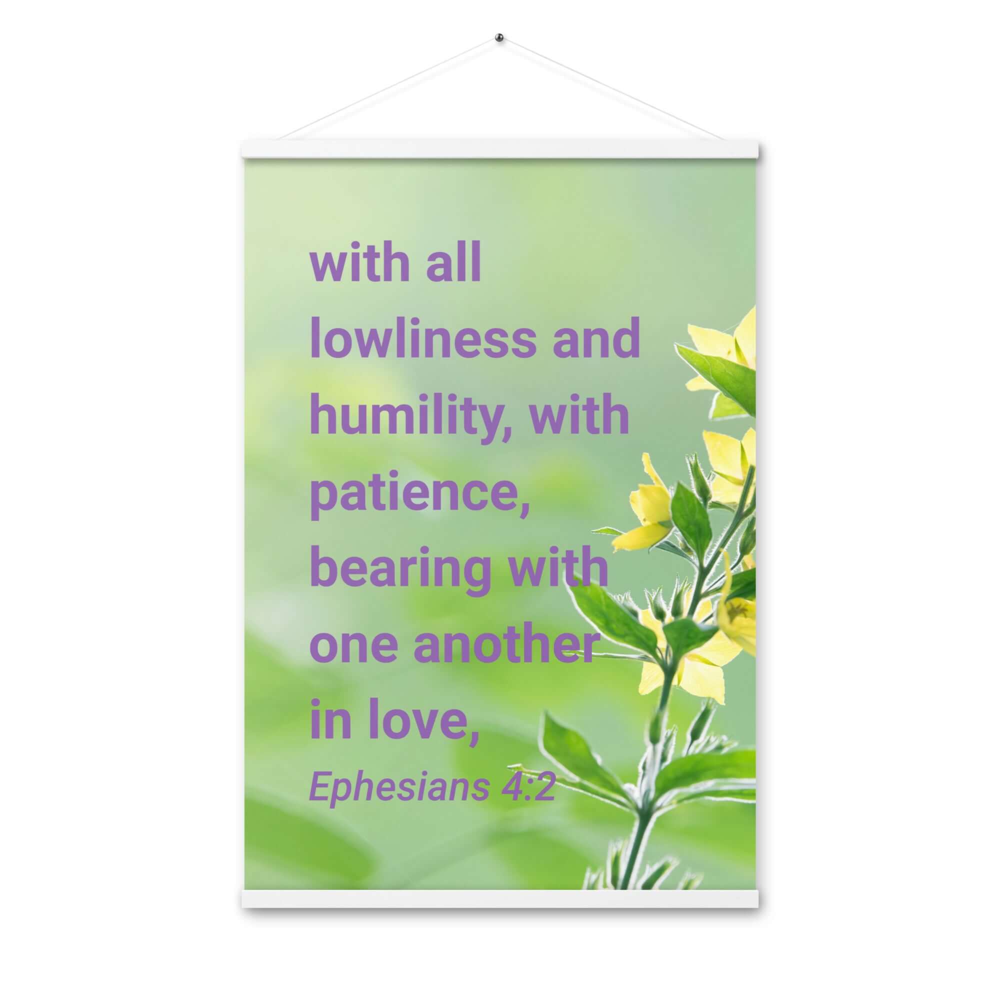 Ephesians 4:2 Bible Verse, one another in love Enhanced Matte Paper Poster With Hanger Wall Art White 24″×36″