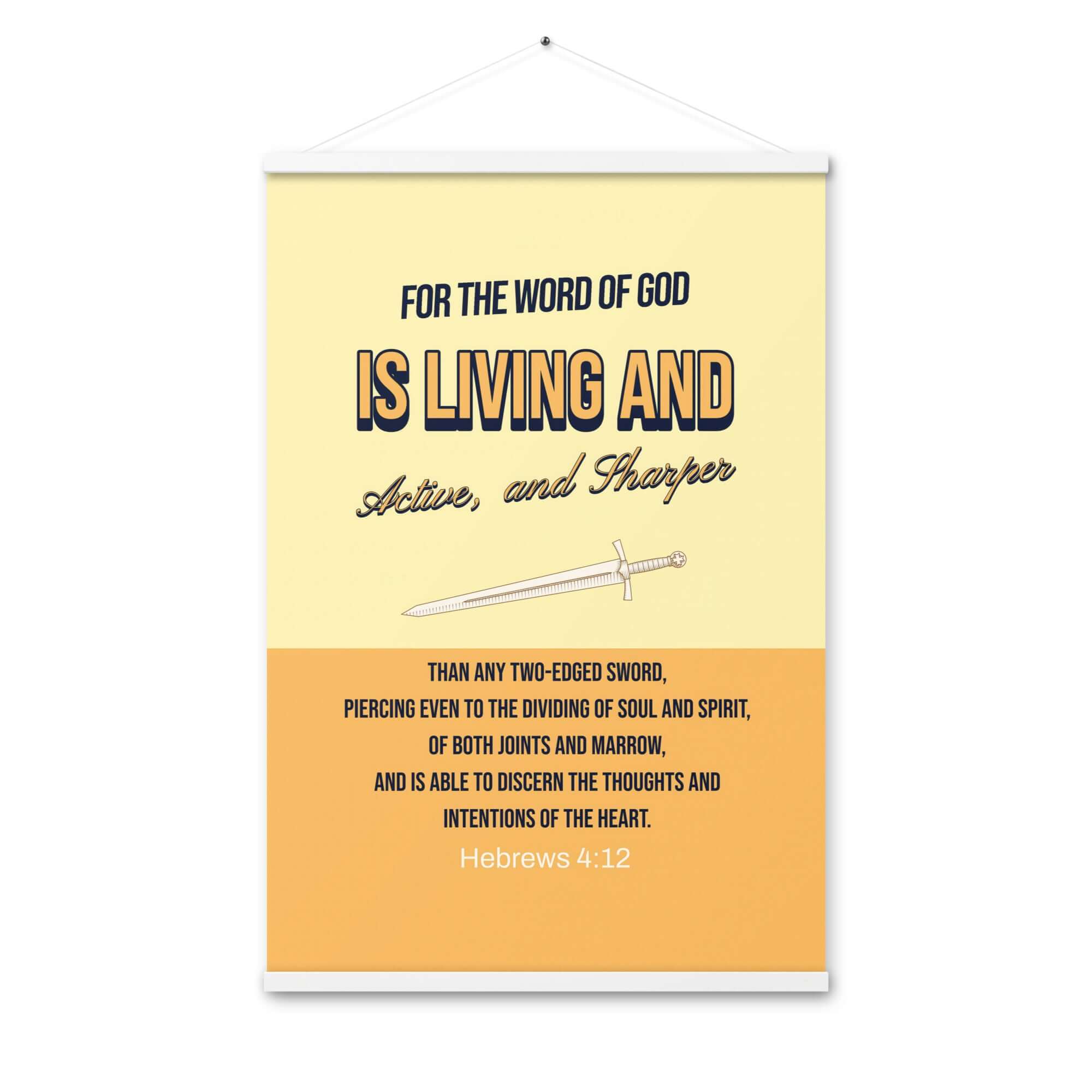 Hebrews 4:12 Bible Verse, living and active Enhanced Matte Paper Poster With Hanger Wall Art White 24″×36″
