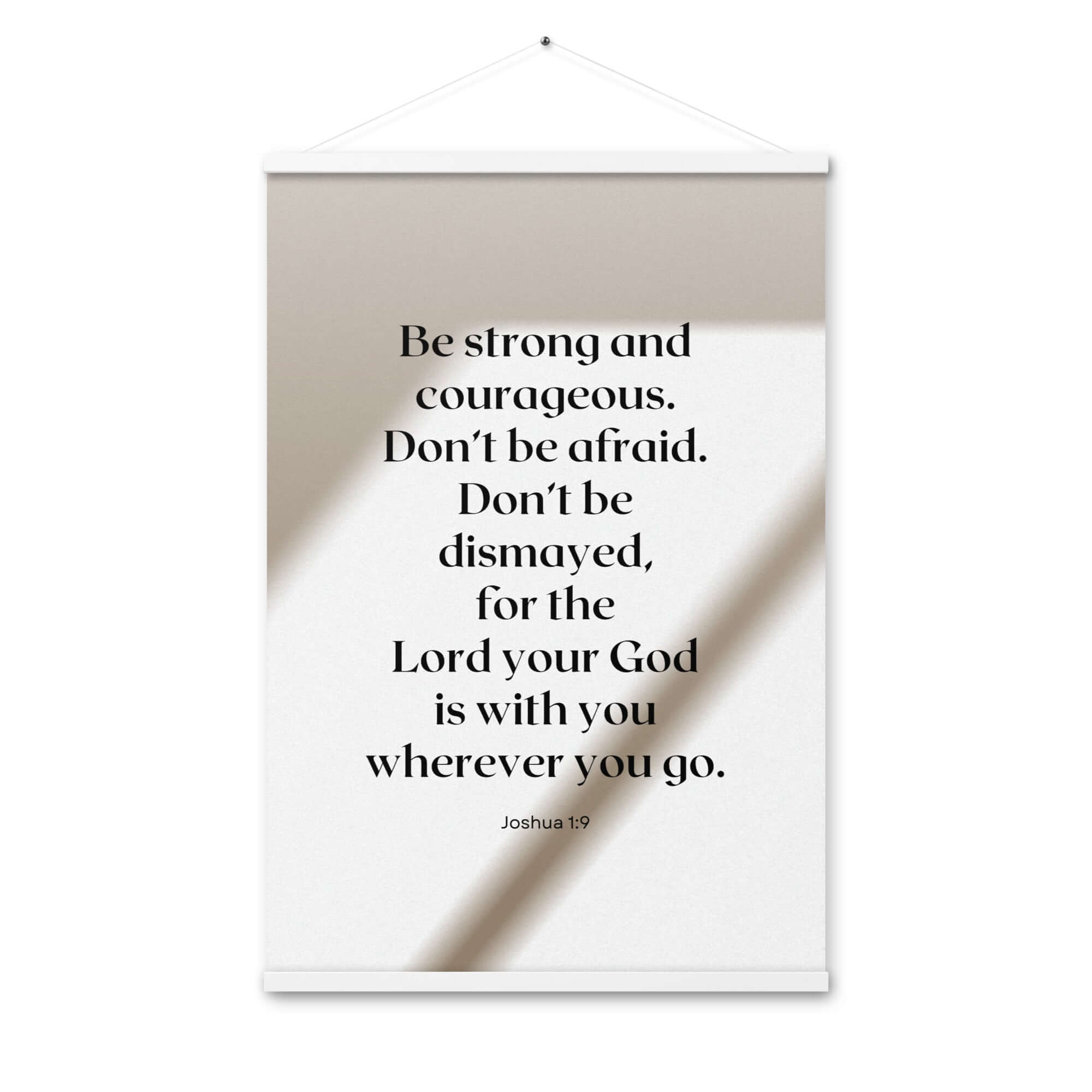 Joshua 1:9 Bible Verse, for the Lord Enhanced Matte Paper Poster With Hanger Wall Art White 24″×36″