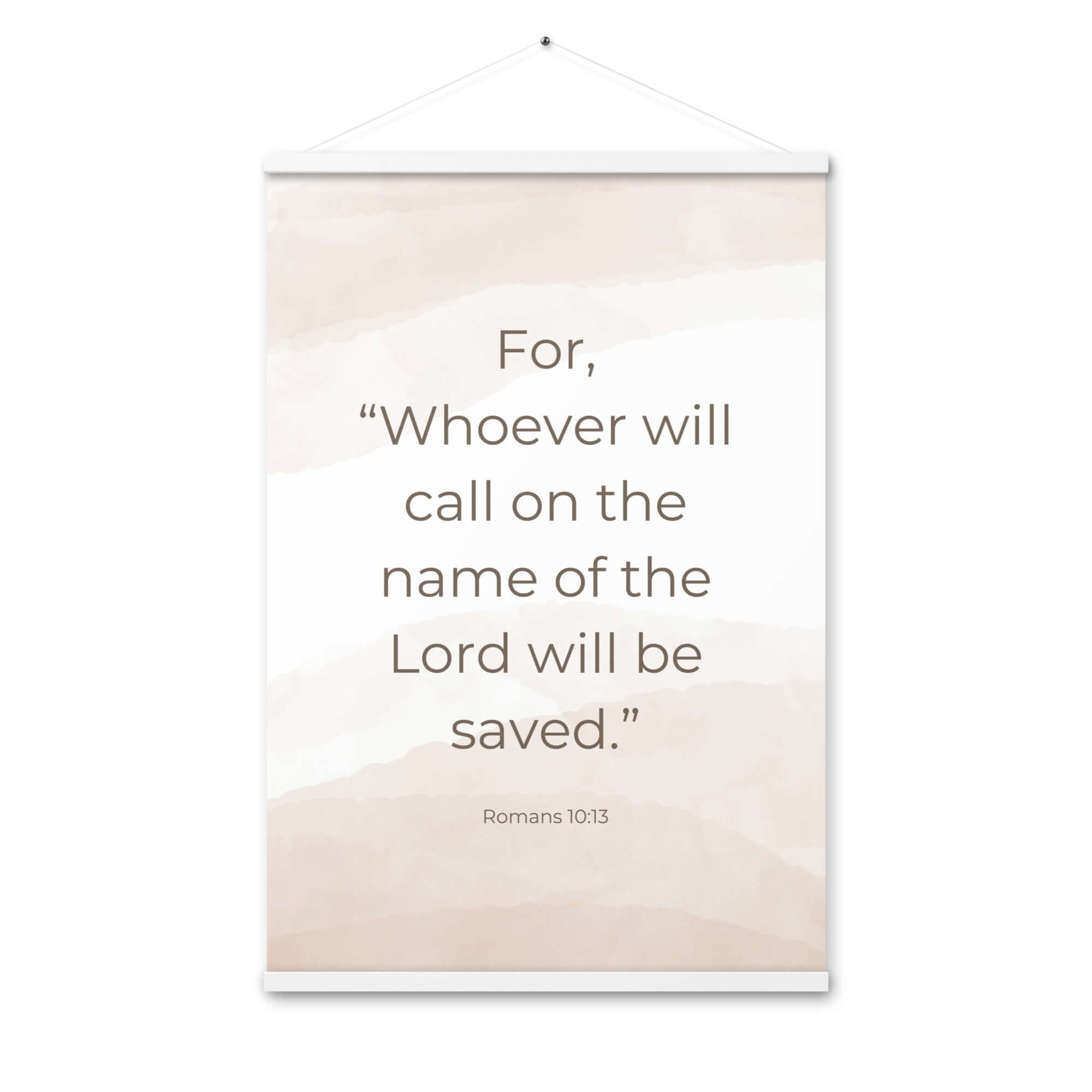 Romans 10:13 Bible Verse, the name Enhanced Matte Paper Poster With Hanger Wall Art White 24″×36″