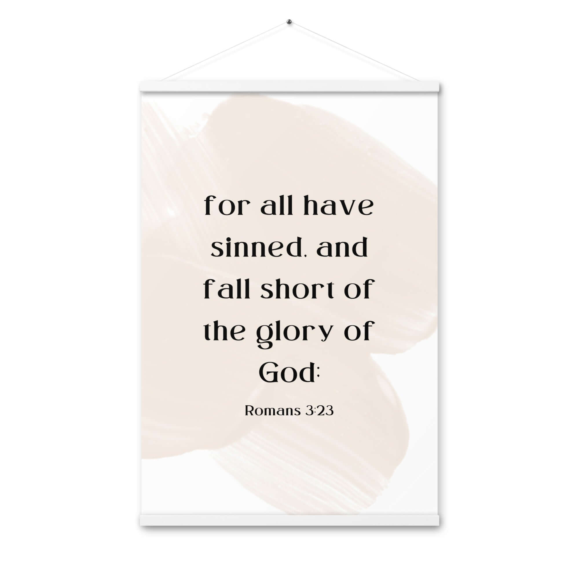 Romans 3:23 Bible Verse, fall short Enhanced Matte Paper Poster With Hanger Wall Art White 24″×36″