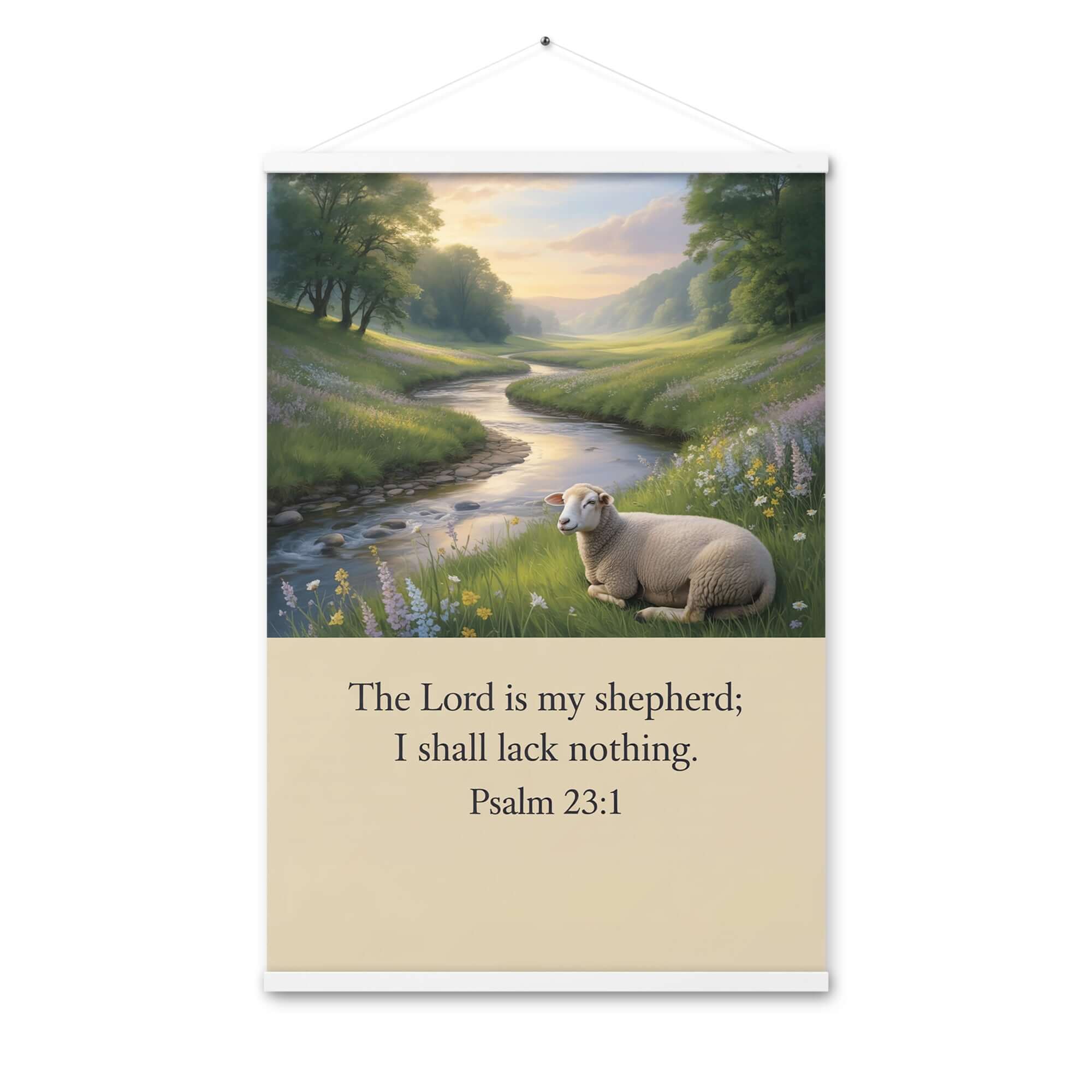 Psalm 23:1 Bible Verse, I shall Enhanced Matte Paper Poster With Hanger White 24″×36″