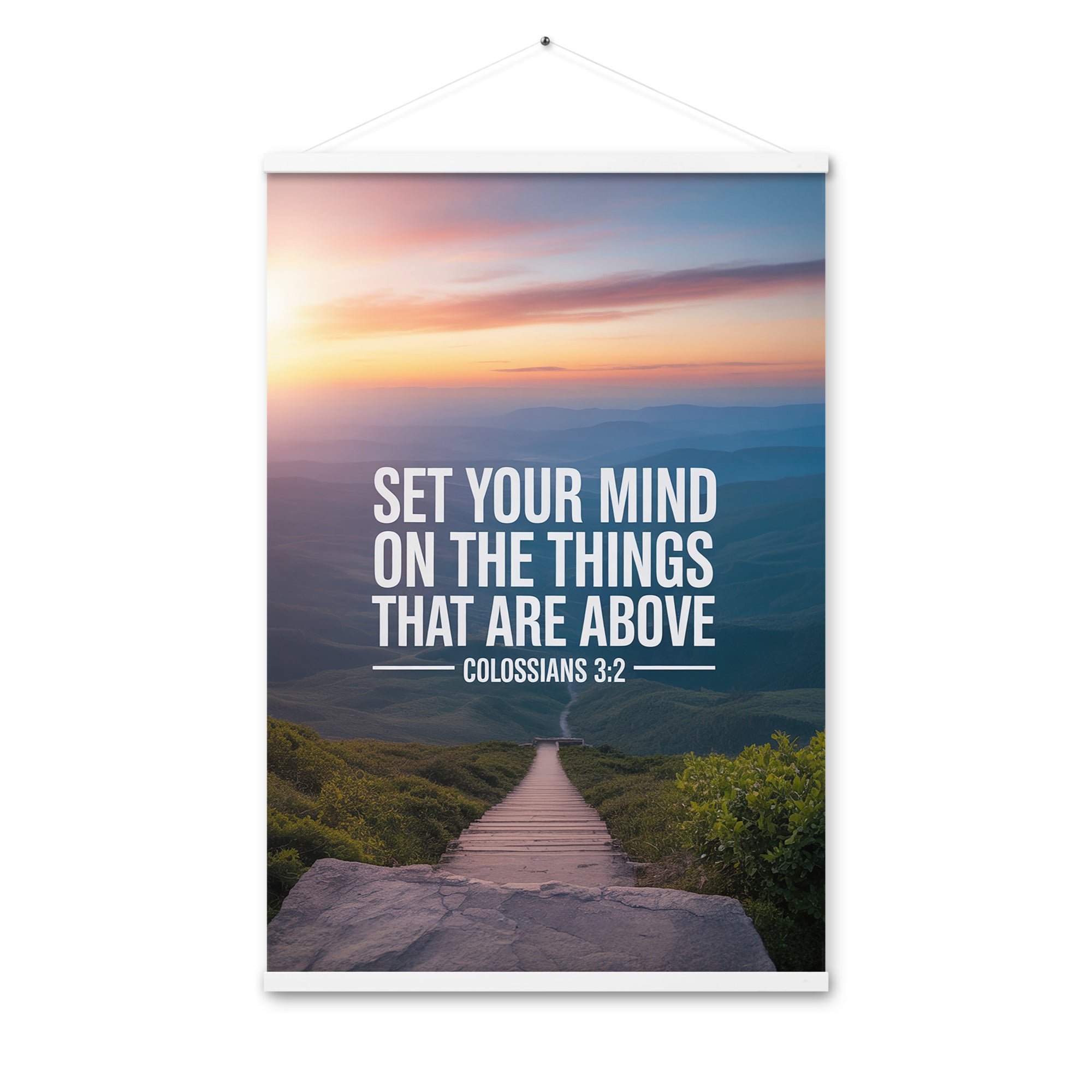 Colossians 3:2 Bible Verse your mind Enhanced Matte Paper Poster With Hanger White 24″×36″