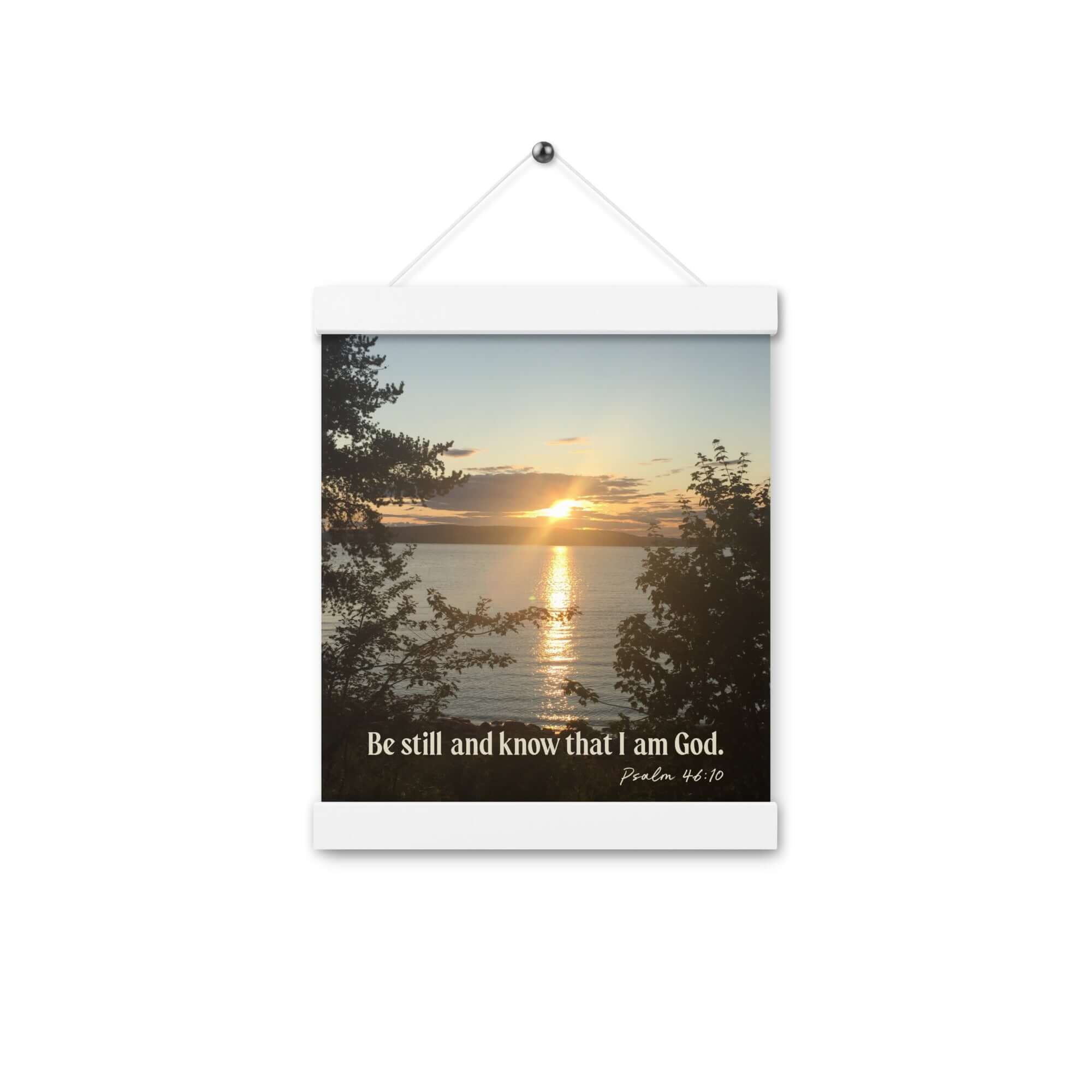 Psalm 46:10 Bible Verse, Sunset Glory Enhanced Matte Paper Poster With Hanger Wall Art