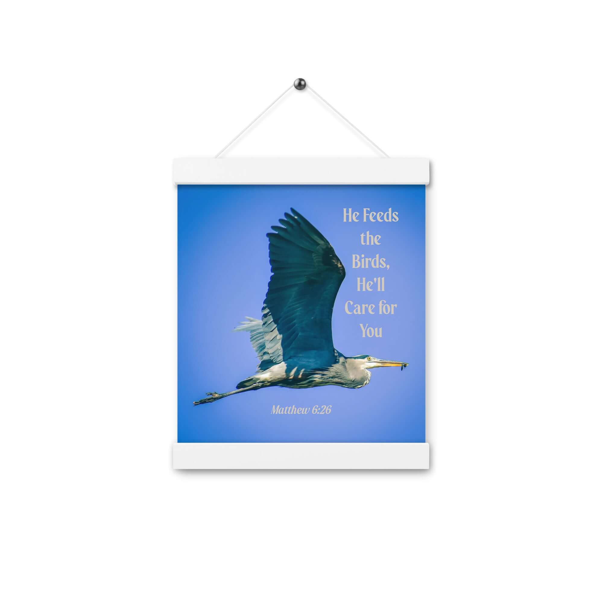 Matthew 6:26 Graceful Heron, He'll Care for You Enhanced Matte Paper Poster With Hanger Wall Art