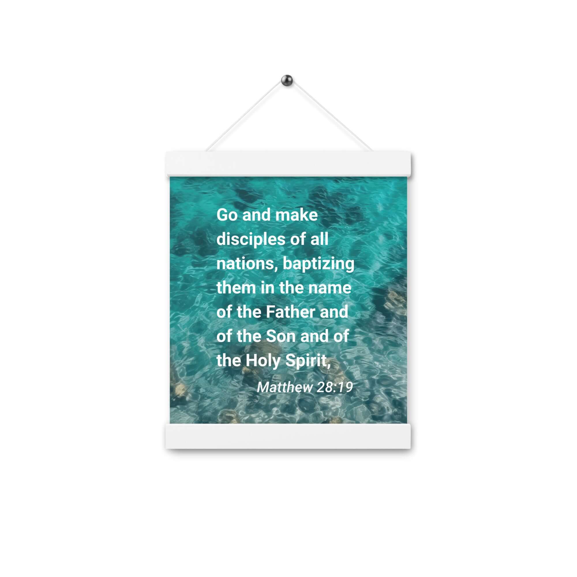 Matthew 28:19 Bible Verse, Make Disciples Enhanced Matte Paper Poster With Hanger Wall Art