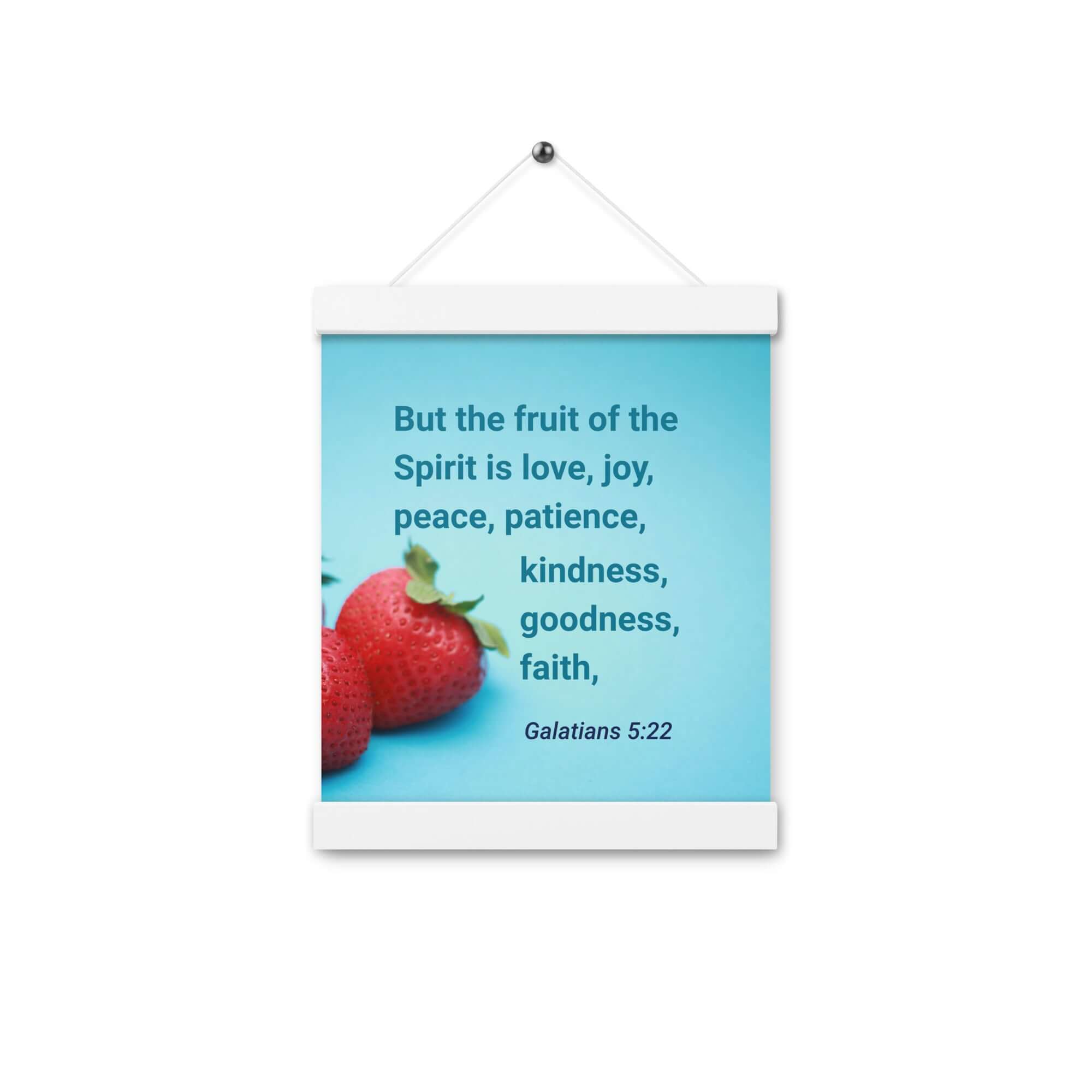 Galatians 5:22 Bible Verse, fruit of the Spirit Enhanced Matte Paper Poster With Hanger Wall Art