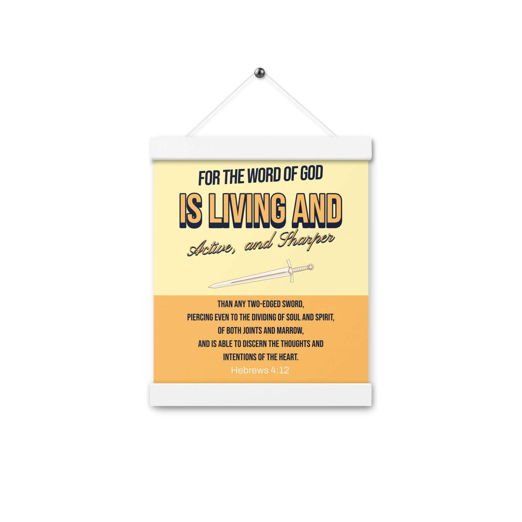 Hebrews 4:12 Bible Verse, living and active Enhanced Matte Paper Poster With Hanger Wall Art