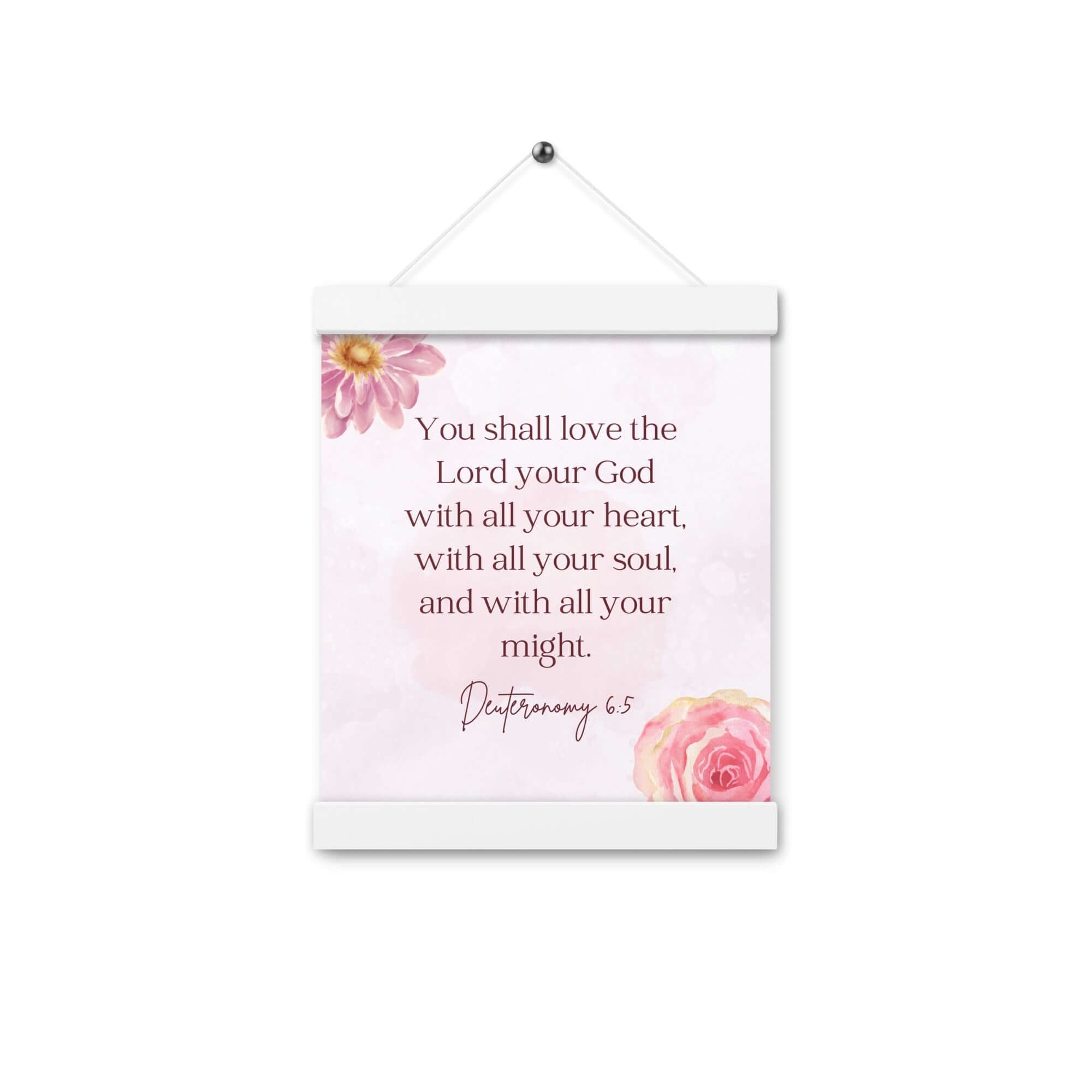 Deuteronomy 6:5 Bible Verse, the Lord Enhanced Matte Paper Poster With Hanger Wall Art