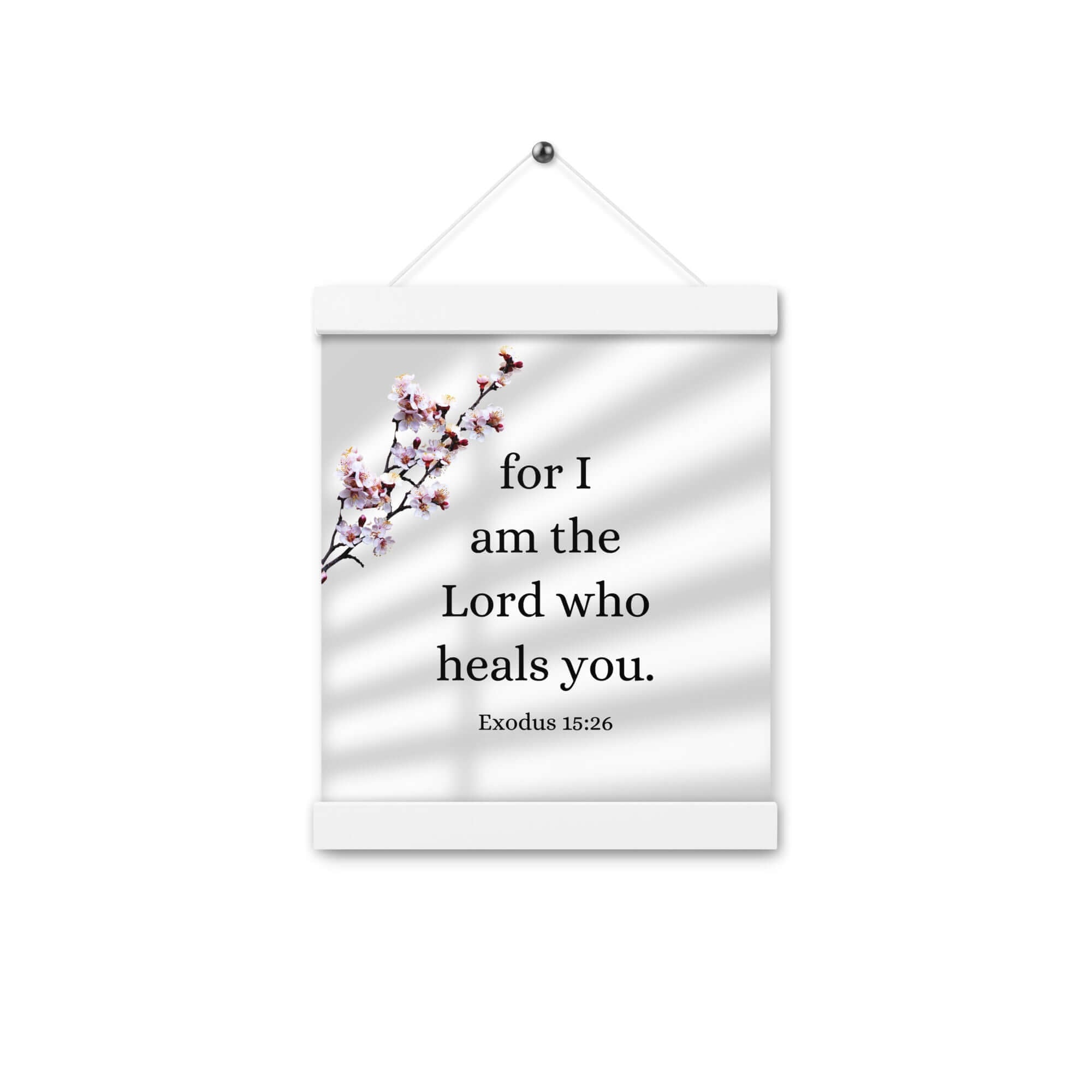 Exodus 15:26 Bible Verse, diligently listen Enhanced Matte Paper Poster With Hanger Wall Art