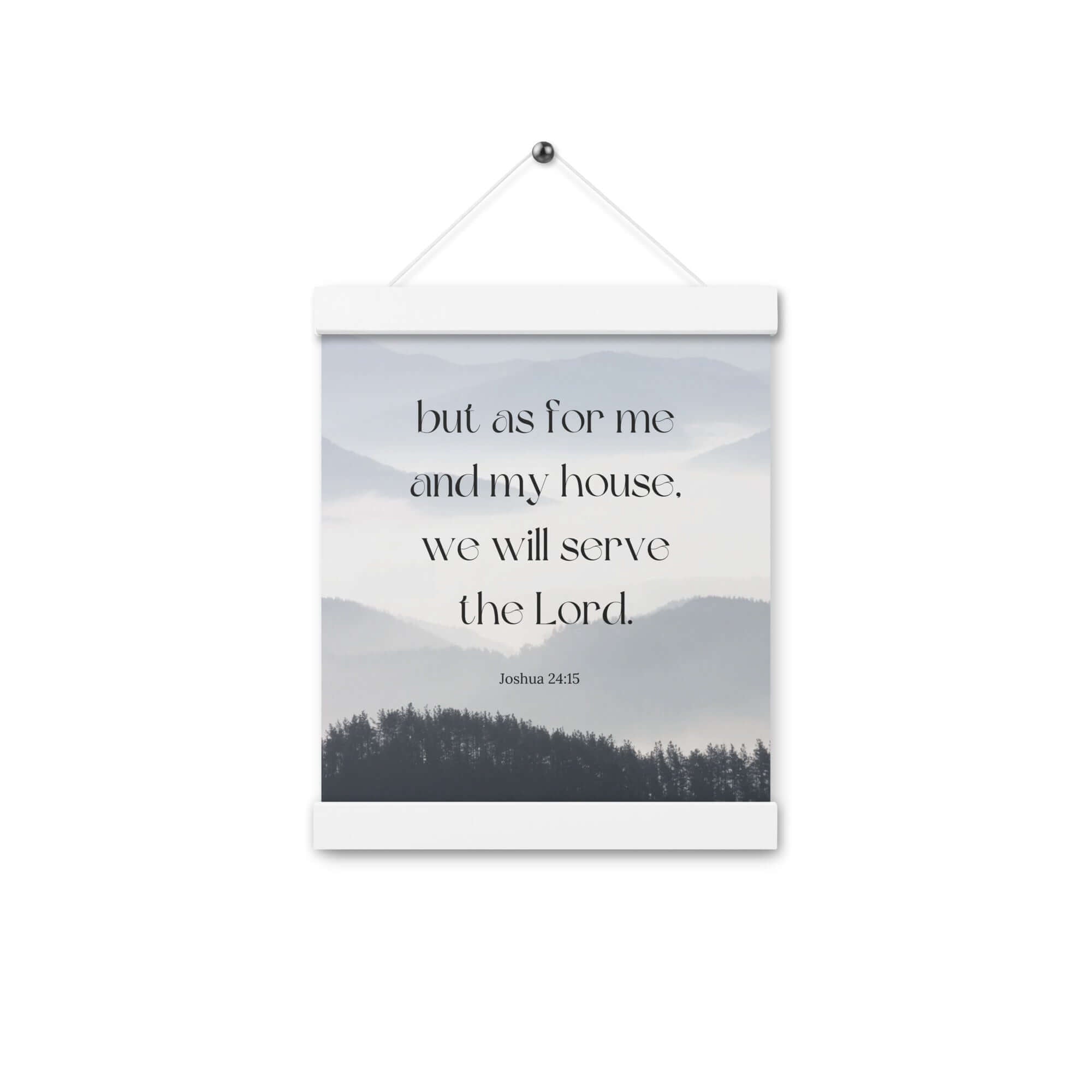 Joshua 24:15 Bible Verse, whom you Enhanced Matte Paper Poster With Hanger Wall Art