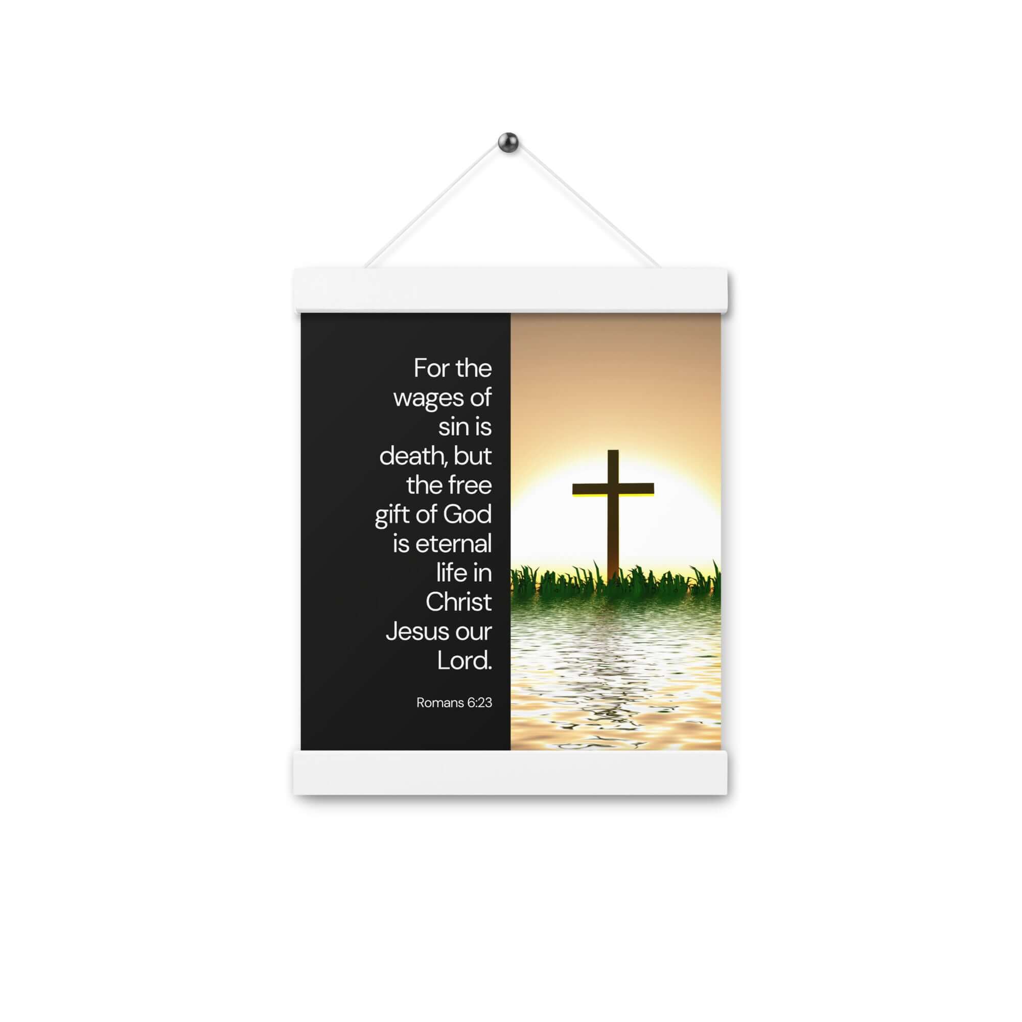 Romans 6:23 Bible Verse, the wages Enhanced Matte Paper Poster With Hanger Wall Art