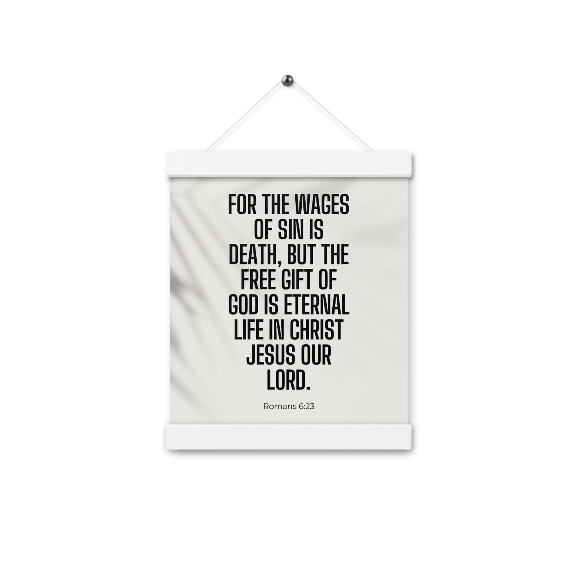 Romans 6:23 Bible Verse, eternal life Enhanced Matte Paper Poster With Hanger Wall Art