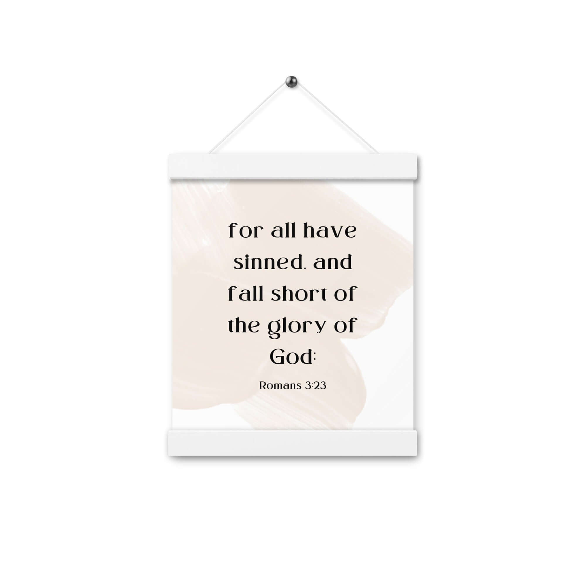 Romans 3:23 Bible Verse, fall short Enhanced Matte Paper Poster With Hanger Wall Art