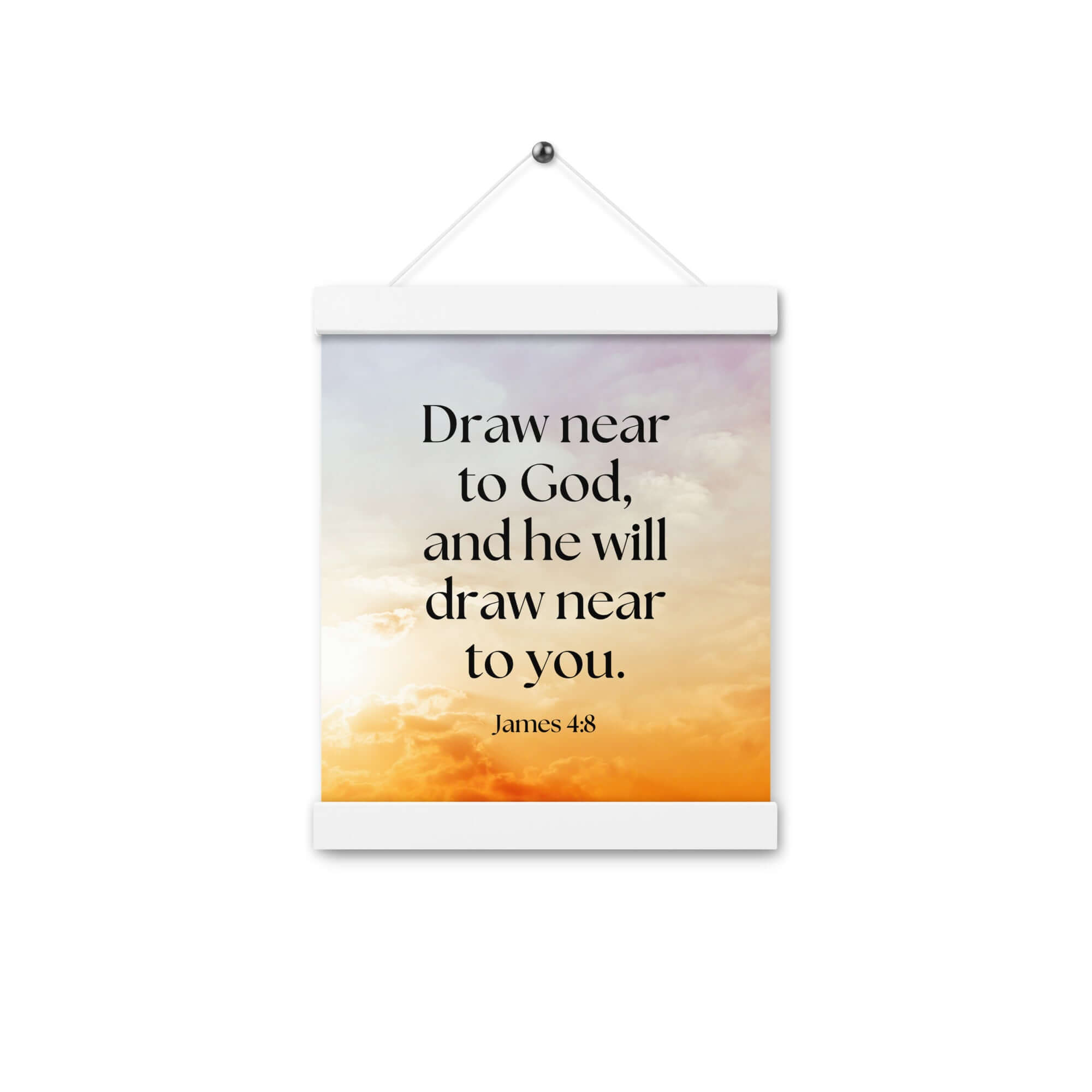 James 4:8 Bible Verse, he will draw Enhanced Matte Paper Poster With Hanger Wall Art