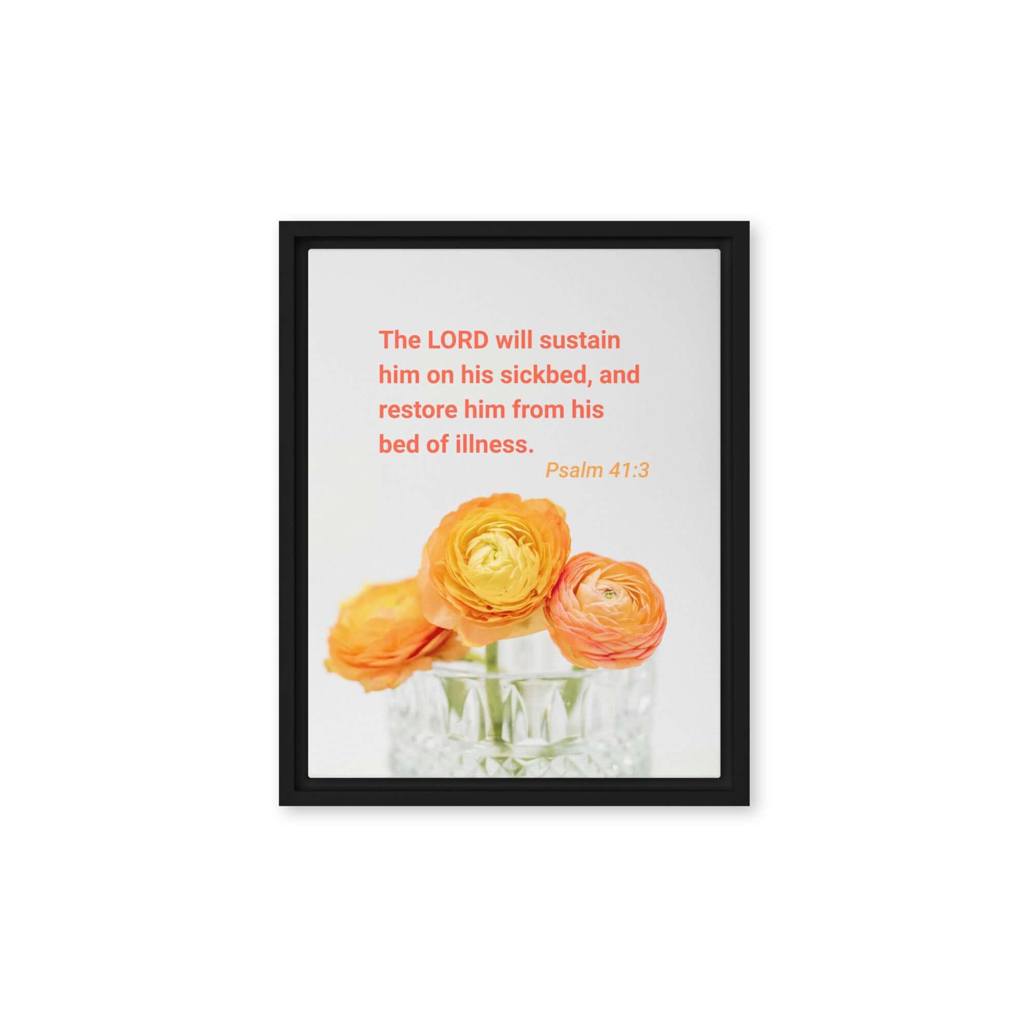 Psalm 41:3 Bible Verse, LORD will sustain Framed Canvas Print Wall Art Black 11″×14″