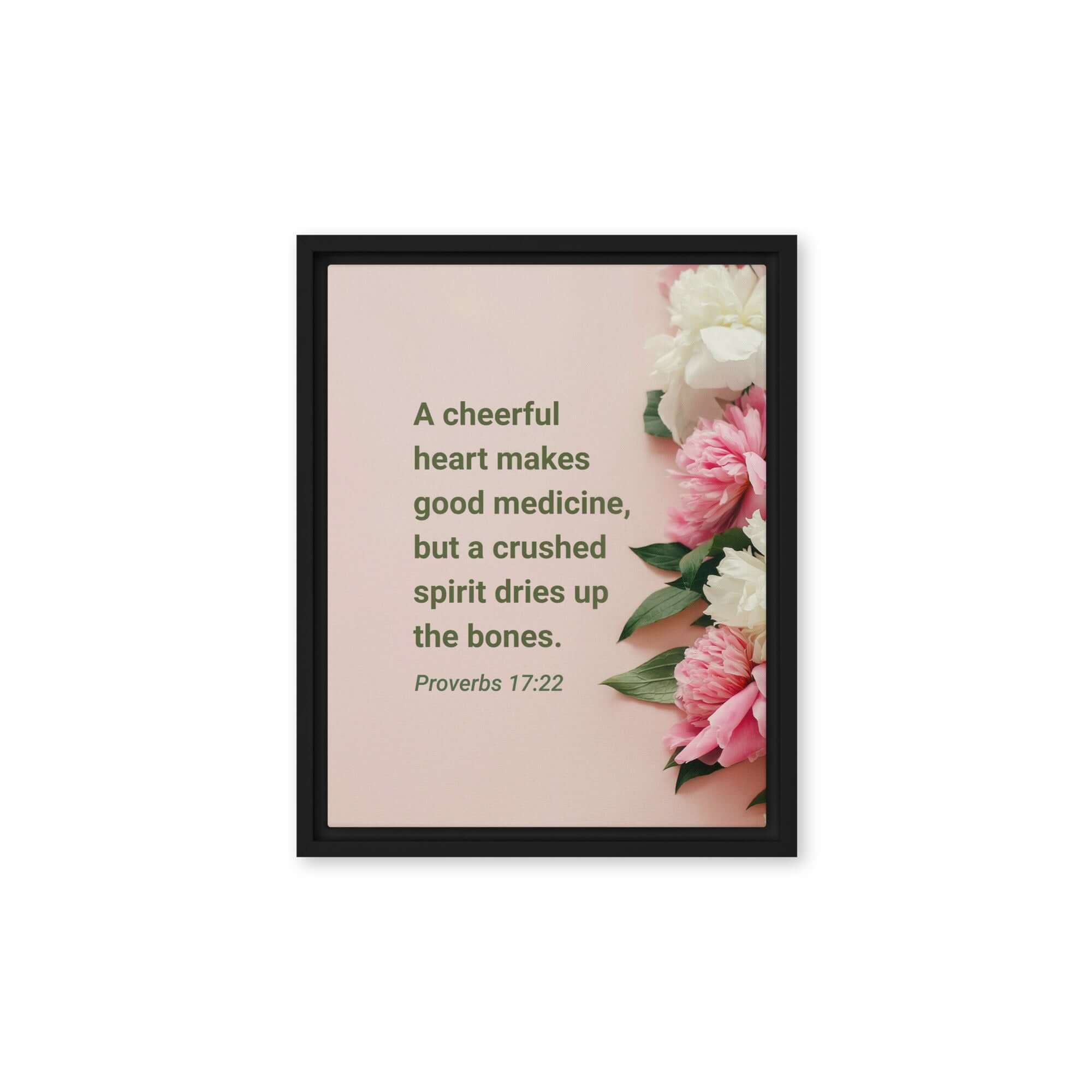 Proverbs 17:22 Bible Verse, good medicine Framed Canvas Print Wall Art Black 11″×14″