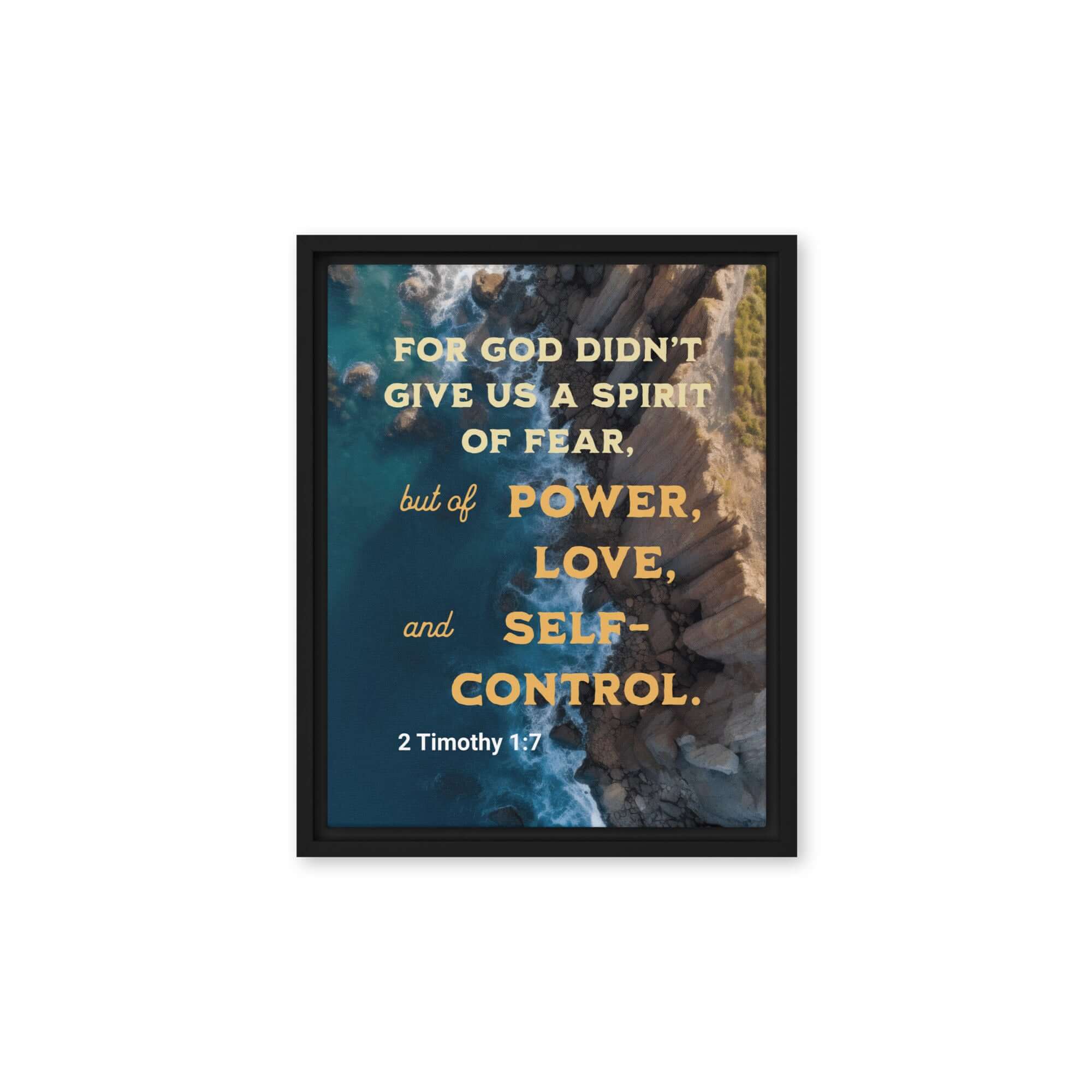 2 Timothy 1:7 Bible Verse, Power, Love, Self-Control Framed Canvas Print Wall Art Black 11″×14″