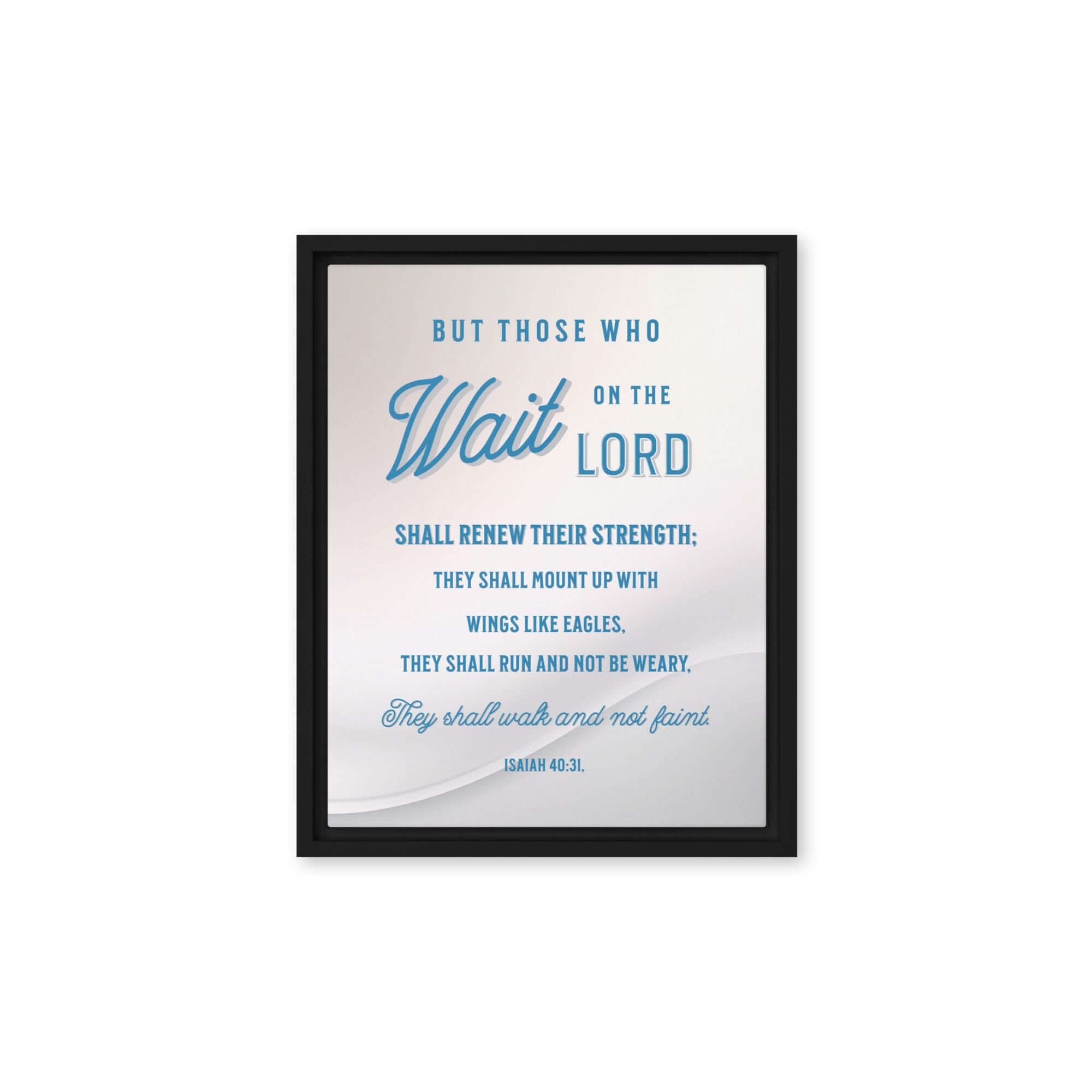 Isaiah 40:31 Bible Verse, Wings like Eagles Framed Canvas Print Wall Art Black 11″×14″