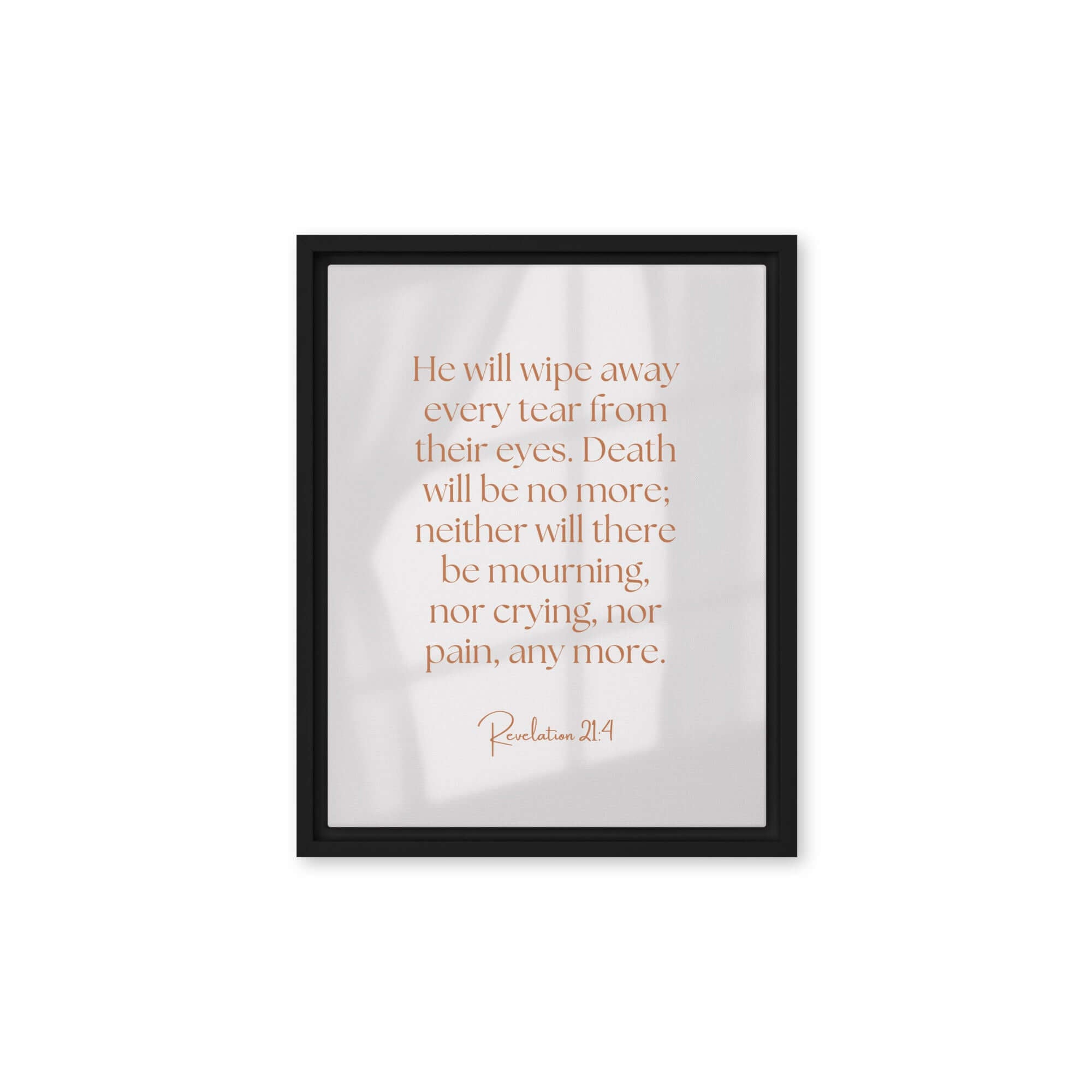 Revelation 21:4 Bible Verse, He will wipe Framed Canvas Print Wall Art Black 11″×14″