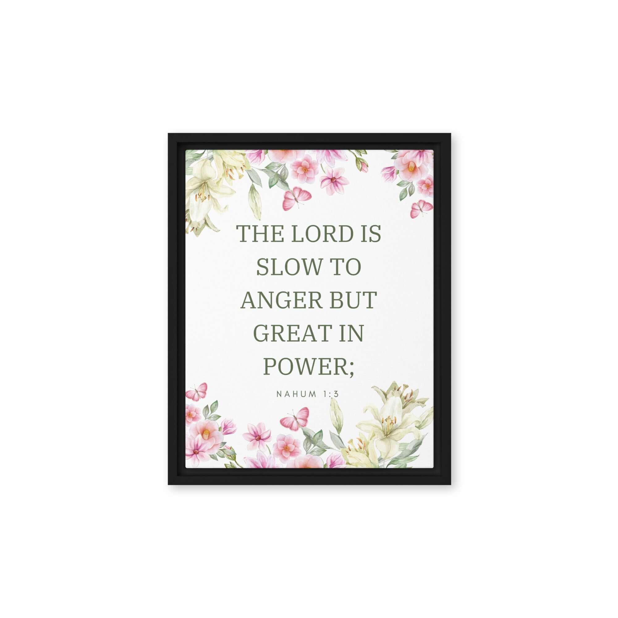 Nahum 1:3 Bible Verse, slow to anger Framed Canvas Print Wall Art Black 11″×14″