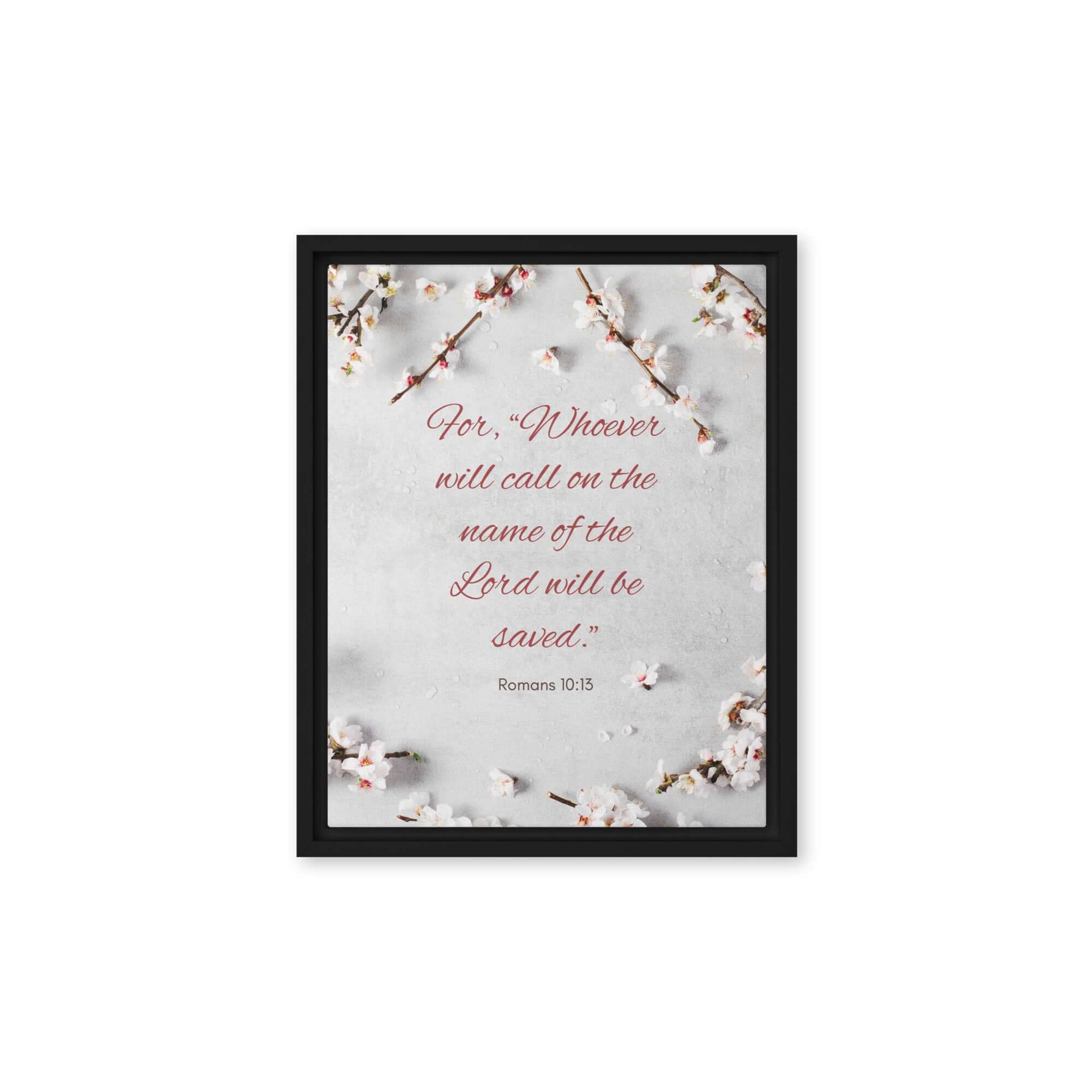 Romans 10:13 Bible Verse, the Lord Framed Canvas Print Wall Art Black 11″×14″