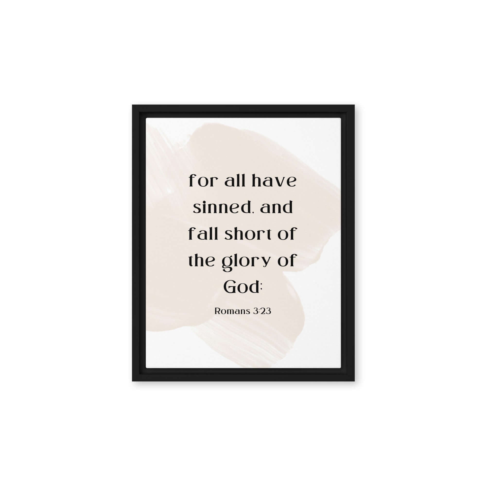 Romans 3:23 Bible Verse, fall short Framed Canvas Print Wall Art Black 11″×14″