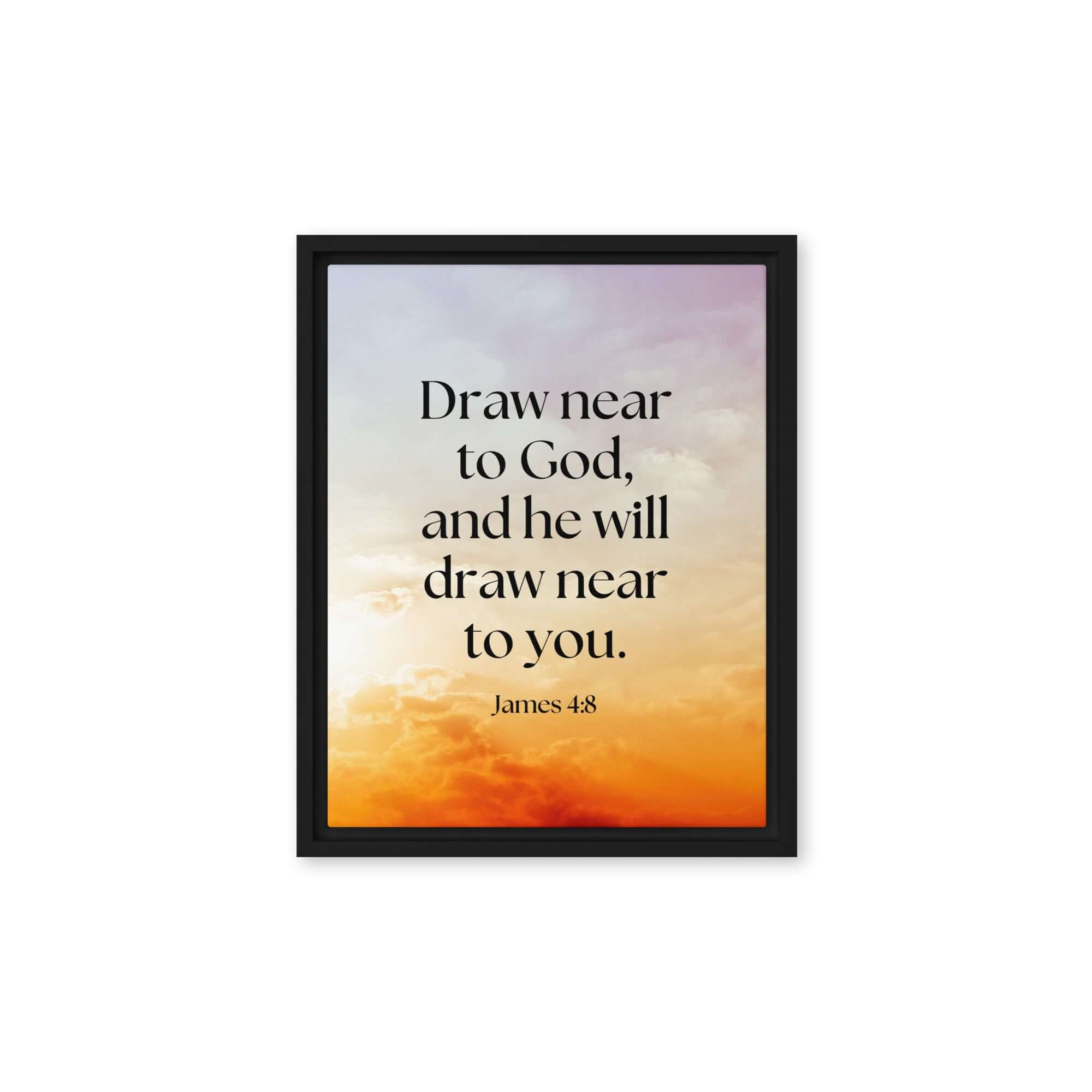 James 4:8 Bible Verse, he will draw Framed Canvas Print Wall Art Black 11″×14″