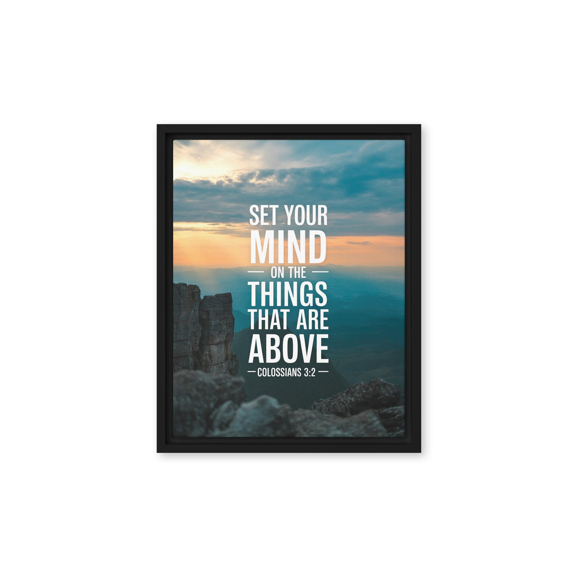 Colossians 3:2 Bible Verse on the Framed Canvas Black 11″×14″