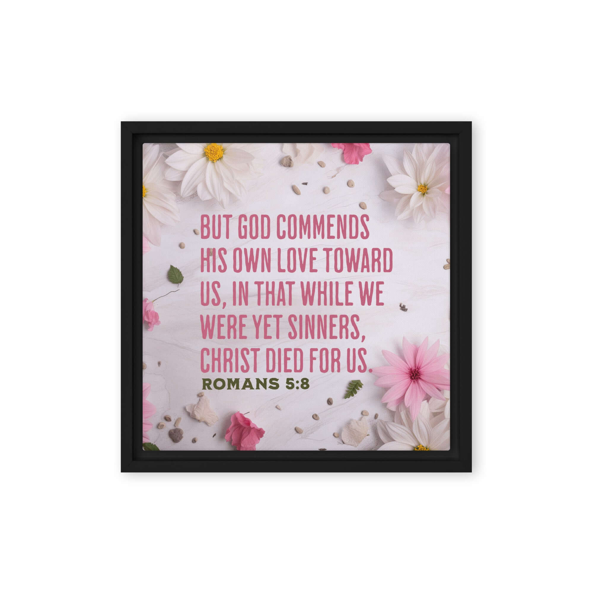 Romans 5:8 Bible Verse, Christ Died for Us Framed Canvas Print Wall Art Black 12″×12″